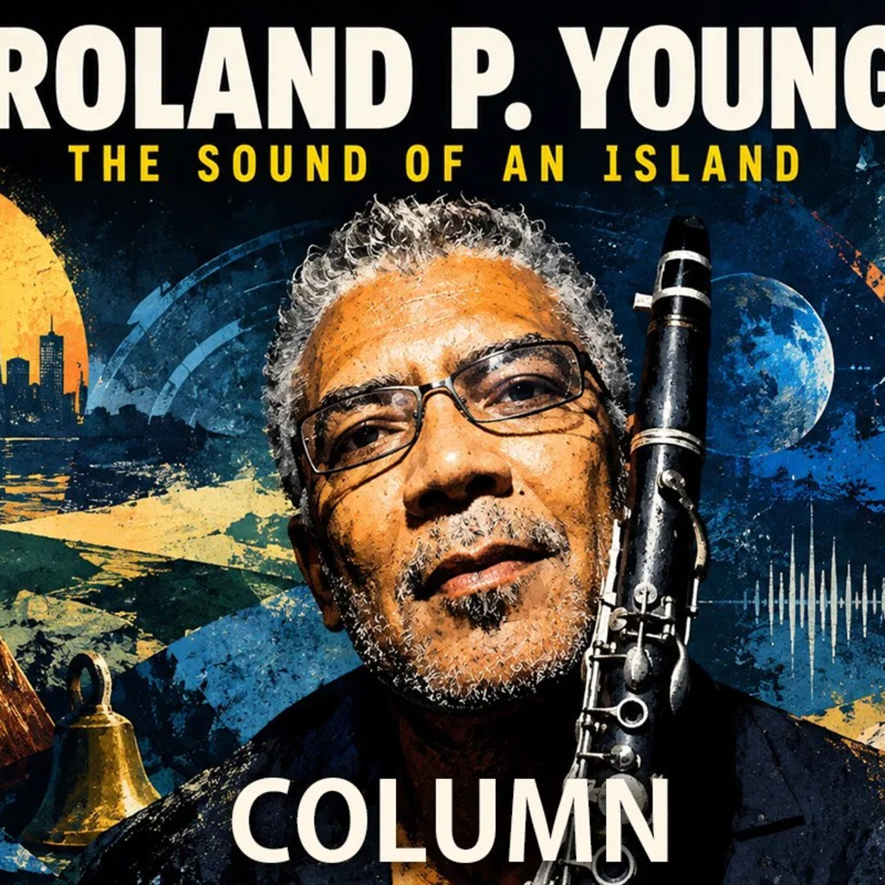 Why Roland P. Young's Clarinet Sounds Like Another World