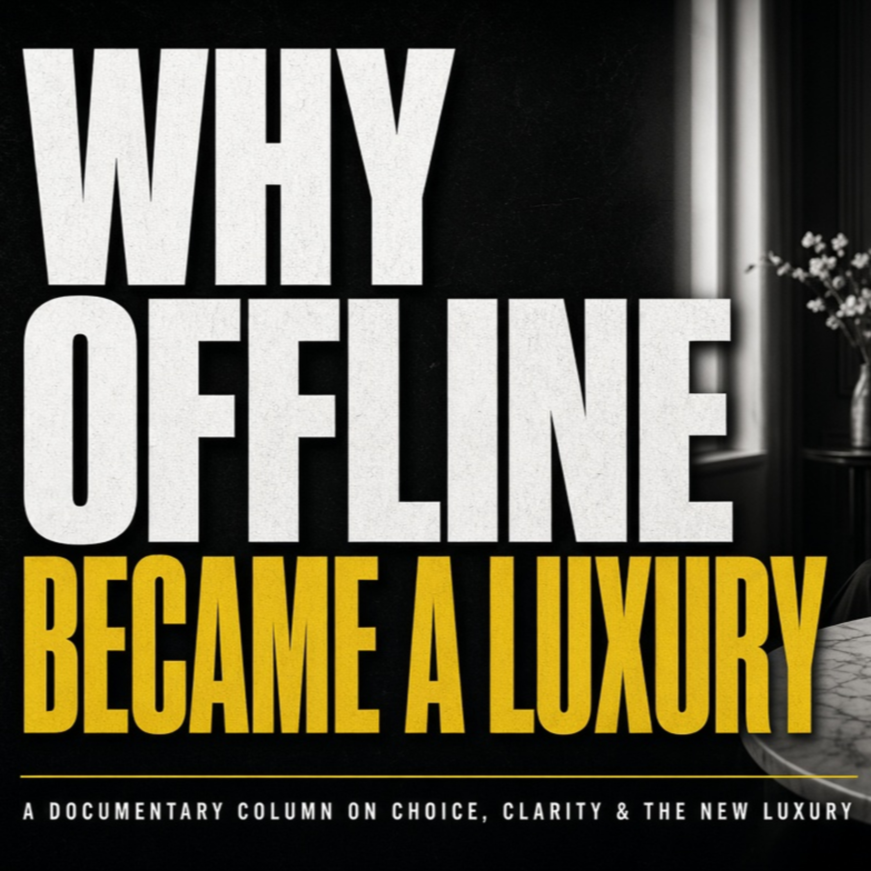 Why Disconnecting Is Becoming a Luxury