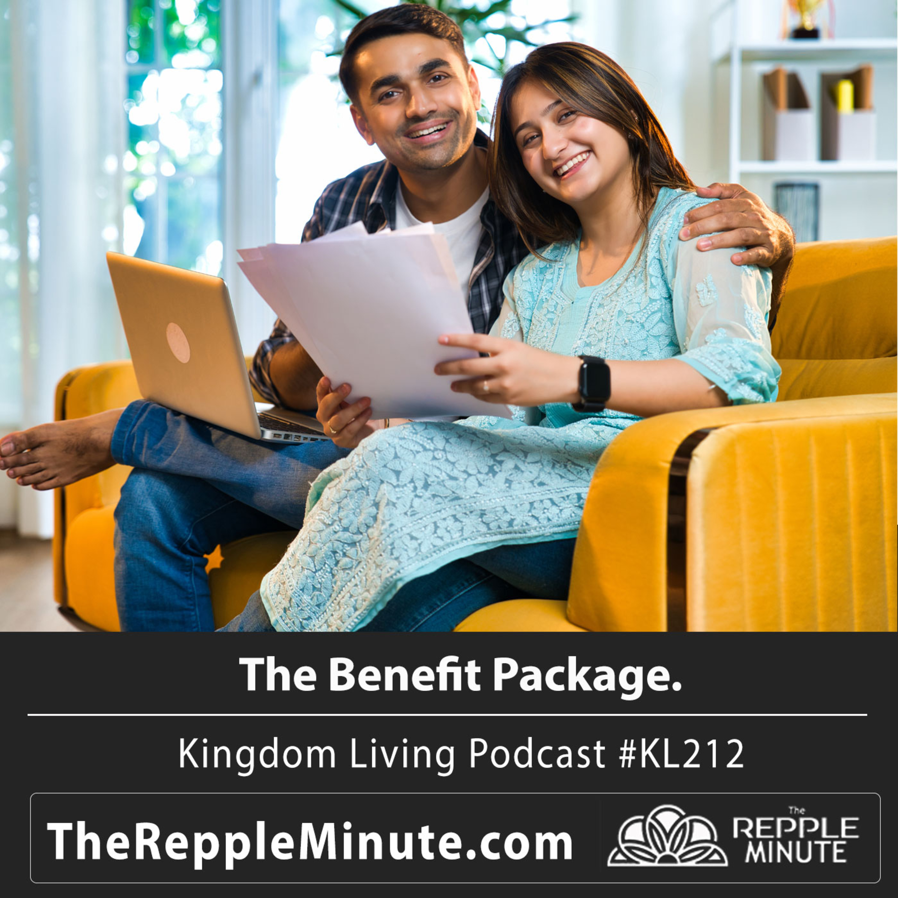The Benefit Package | Kingdom Living Podcast episode artwork