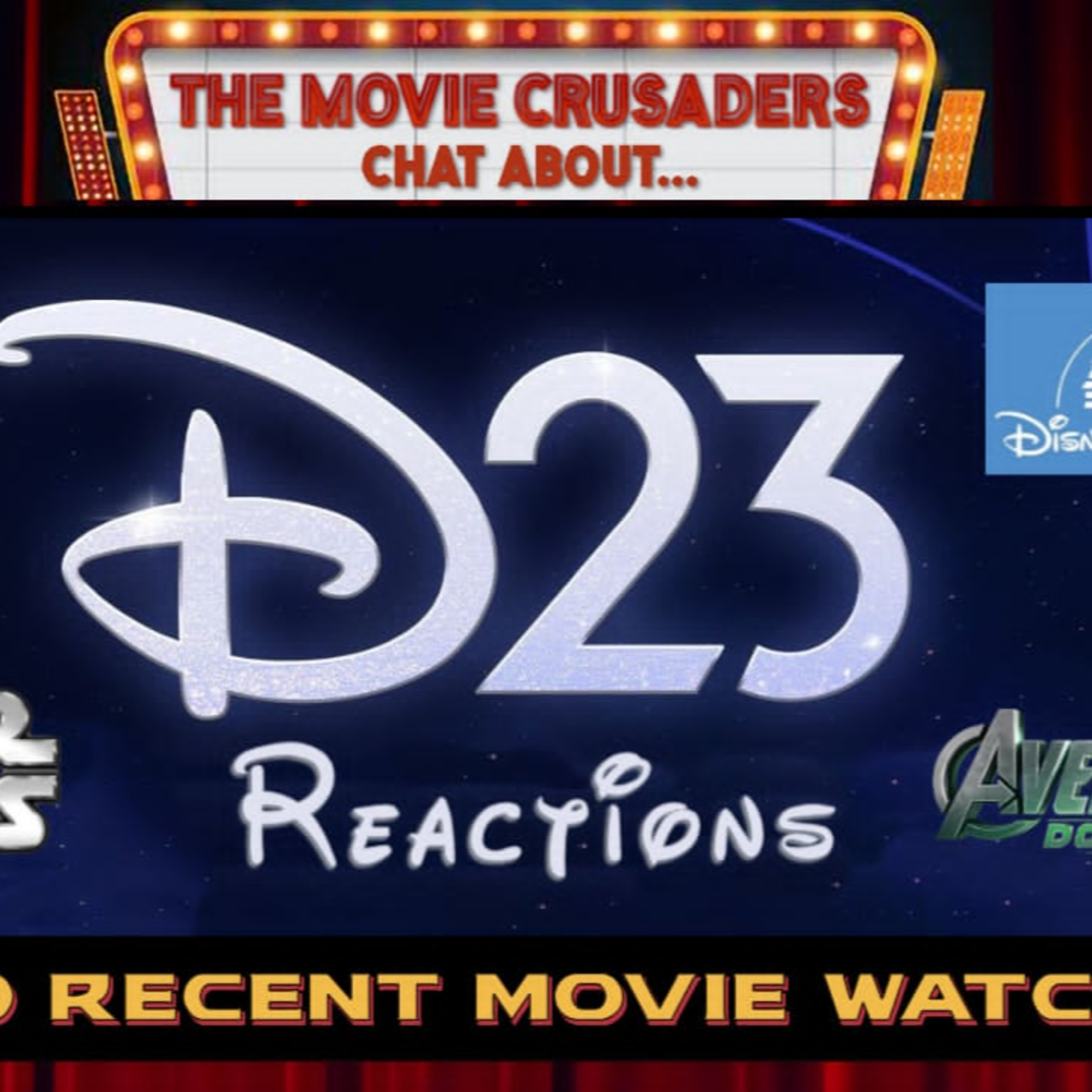 MCAA D23 Reactions & Recent Movie Watches *Video* episode artwork