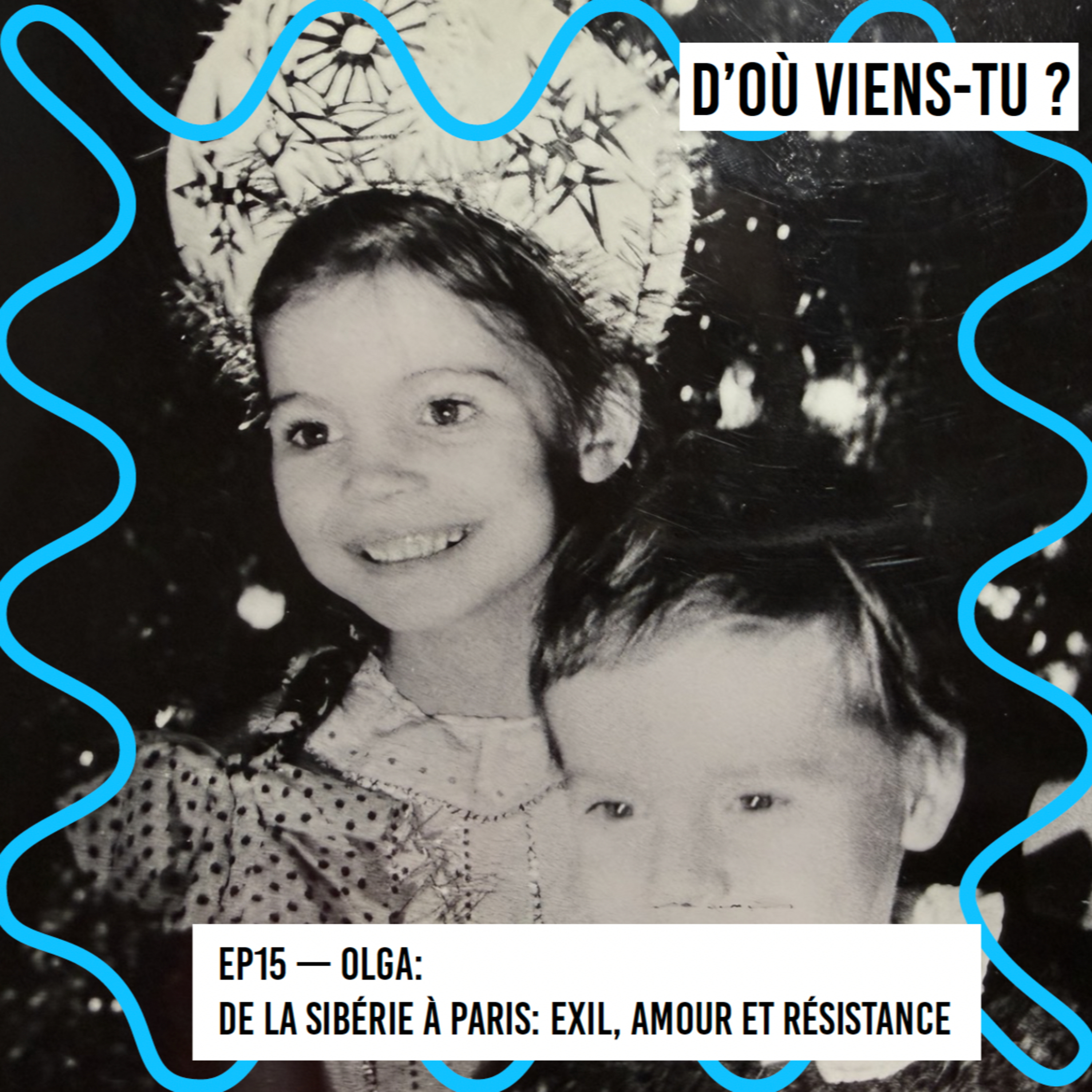 [REDIFF] Olga  De la Sibérie à Paris : exil, amour et résistance episode artwork