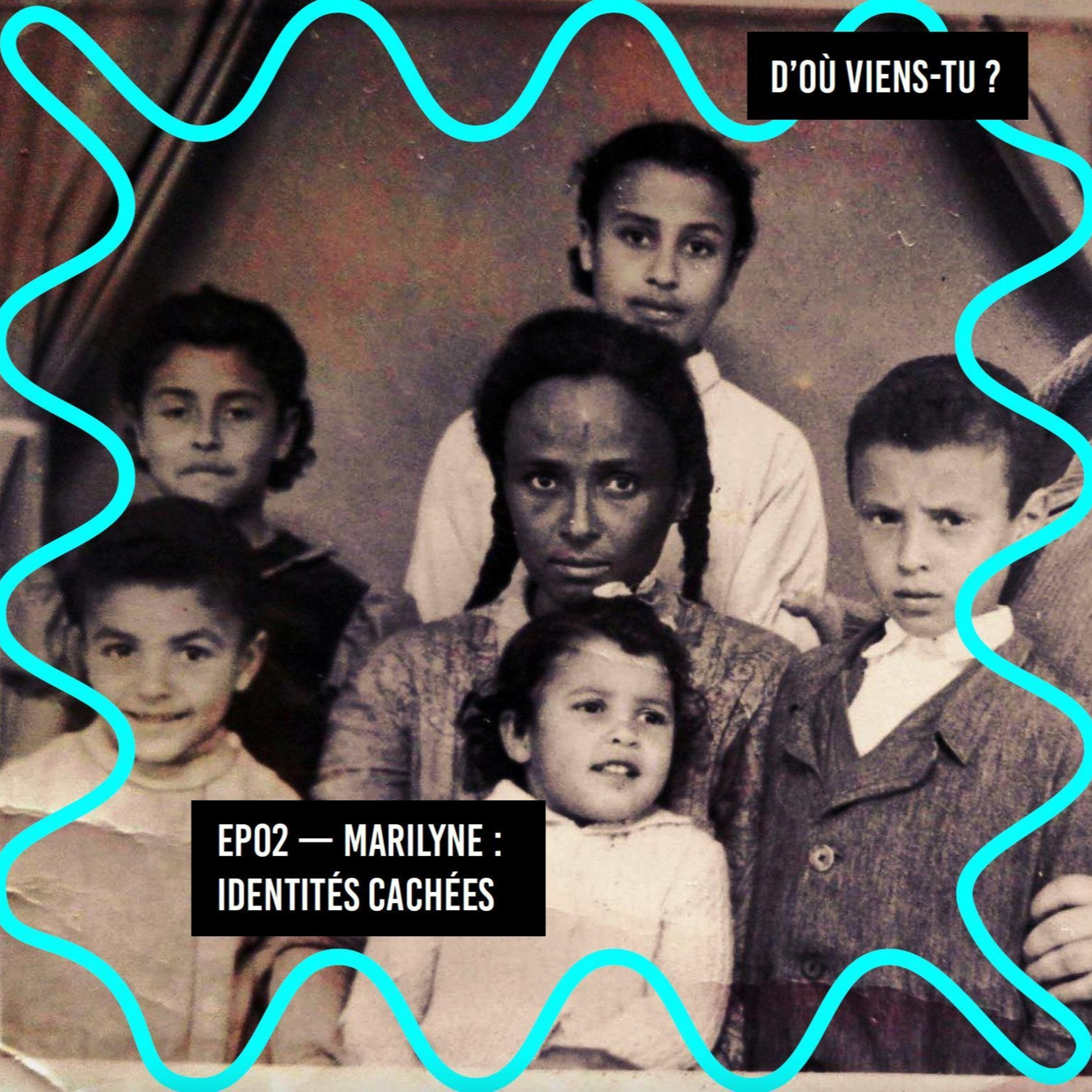 [REDIFF] Marilyne 🇫🇷🇹🇳 Identités cachées episode artwork