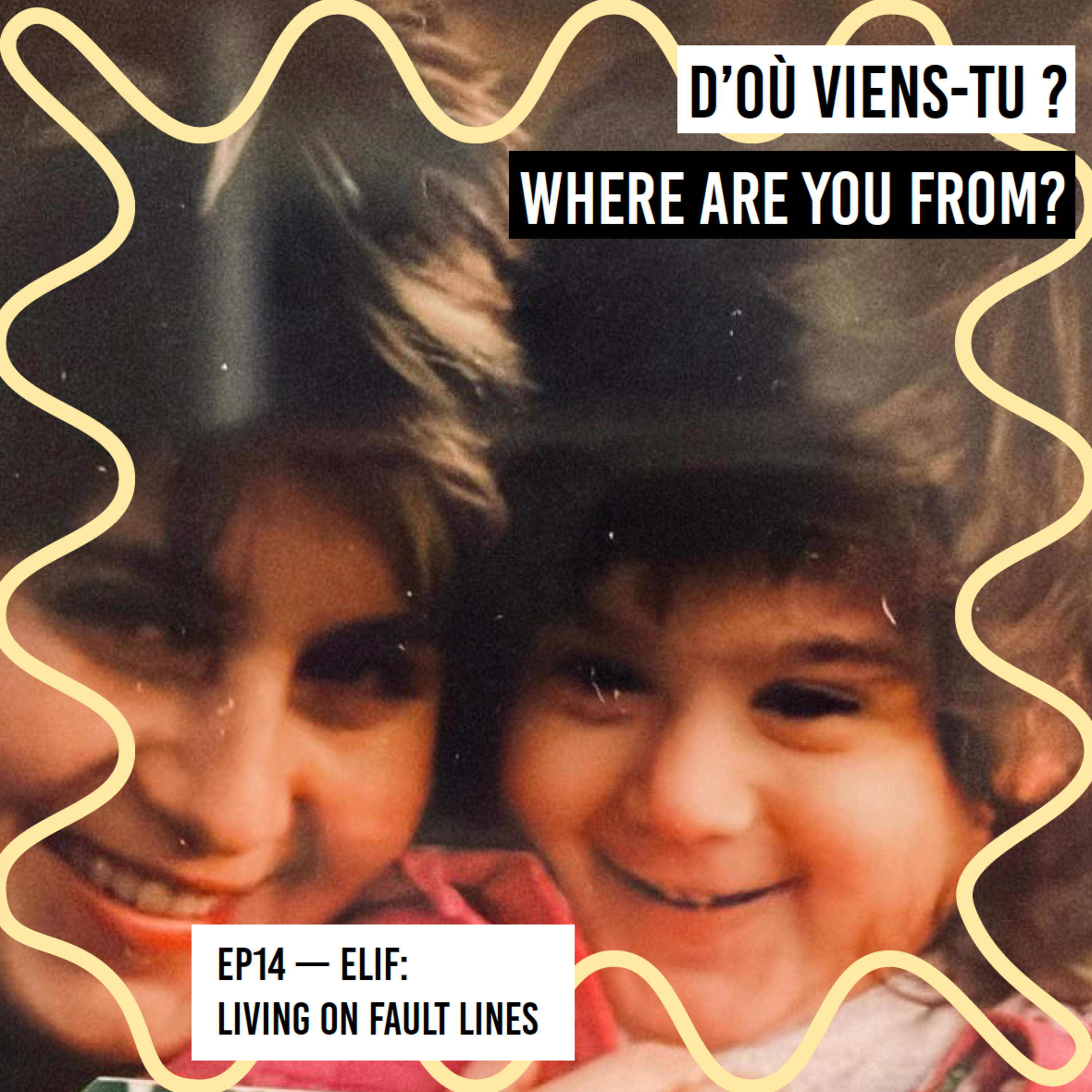 [REPLAY] Elif  Living on Fault Lines episode artwork