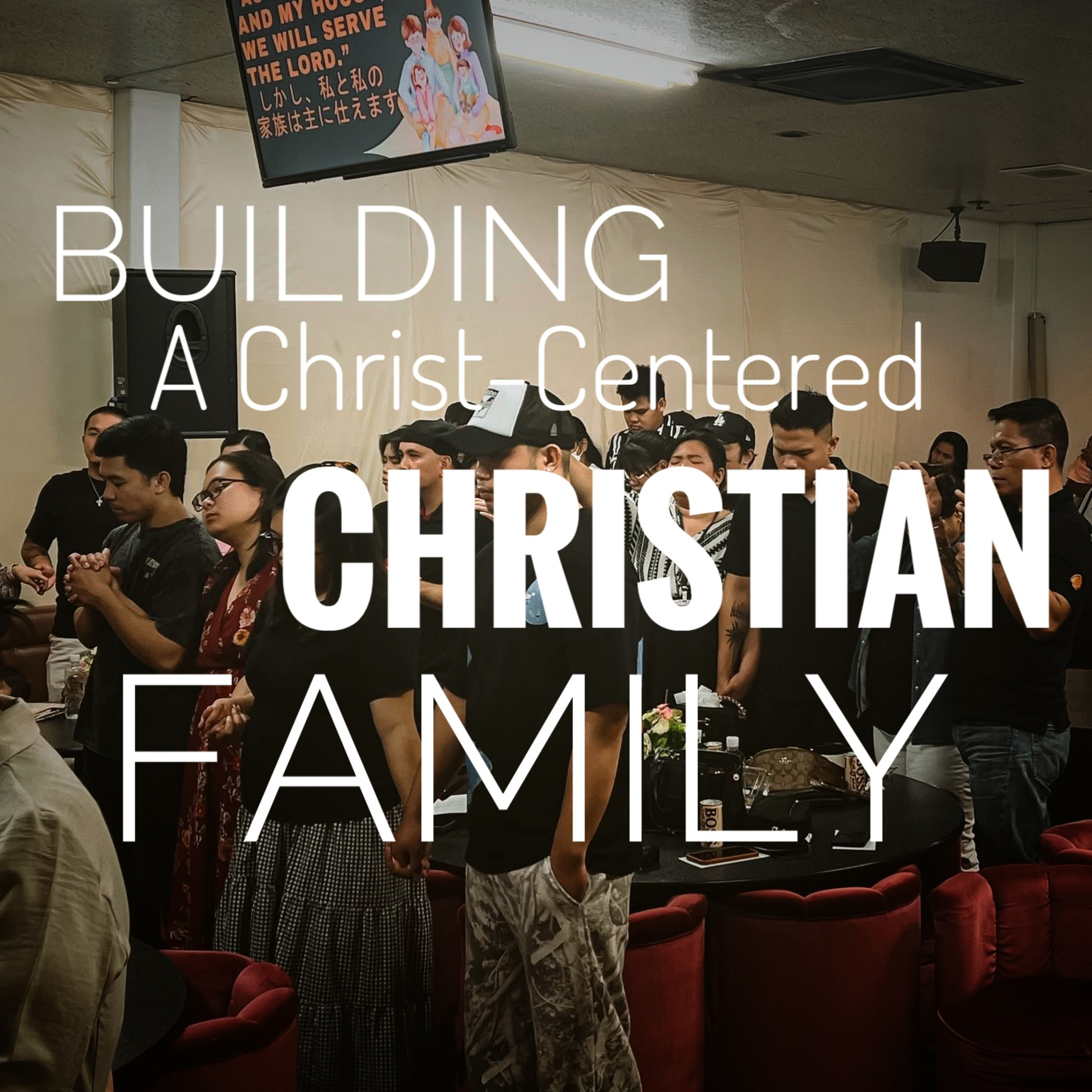 Building A Christ-Centered Christian Family | Rev. Elizar Sato Gallos episode artwork