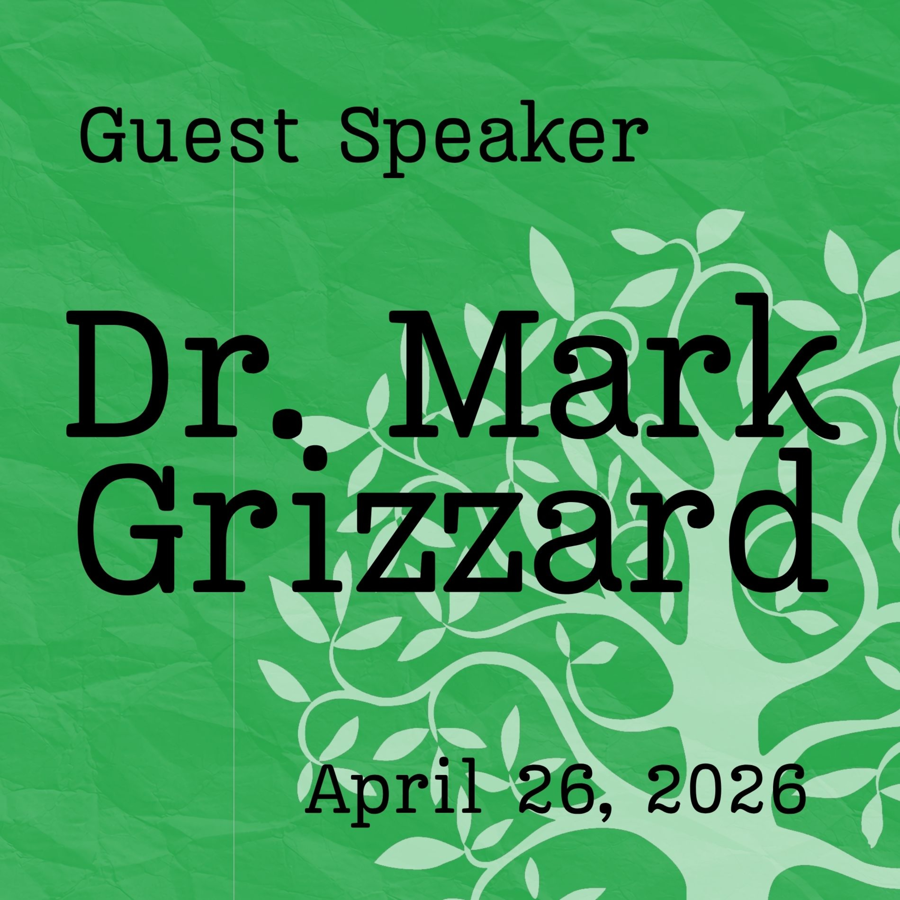 April 26, 2026 - Dr. Mark Grizzard episode artwork