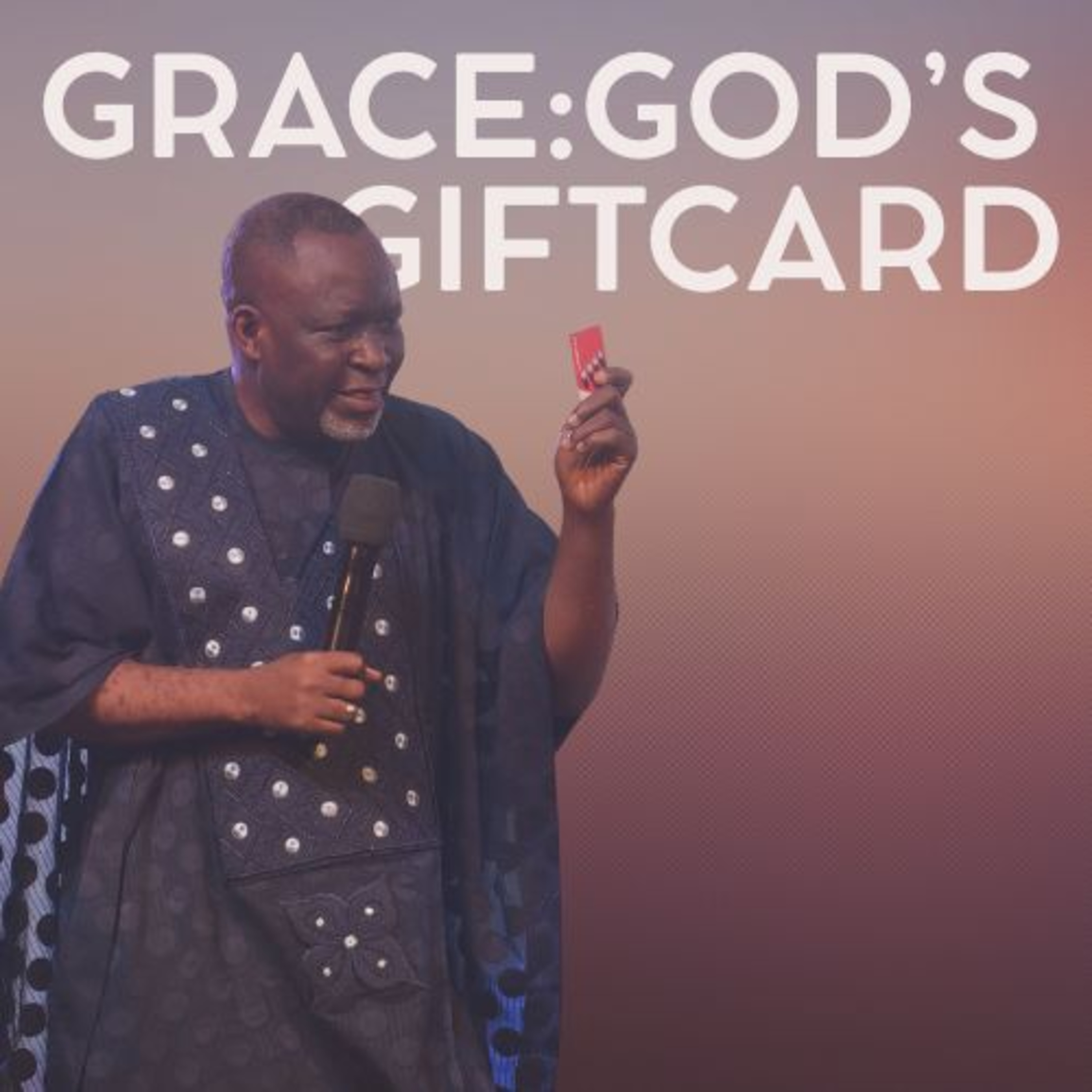 Grace: God's Gift Card (Nath-Ayo Aiyedogbon) episode artwork