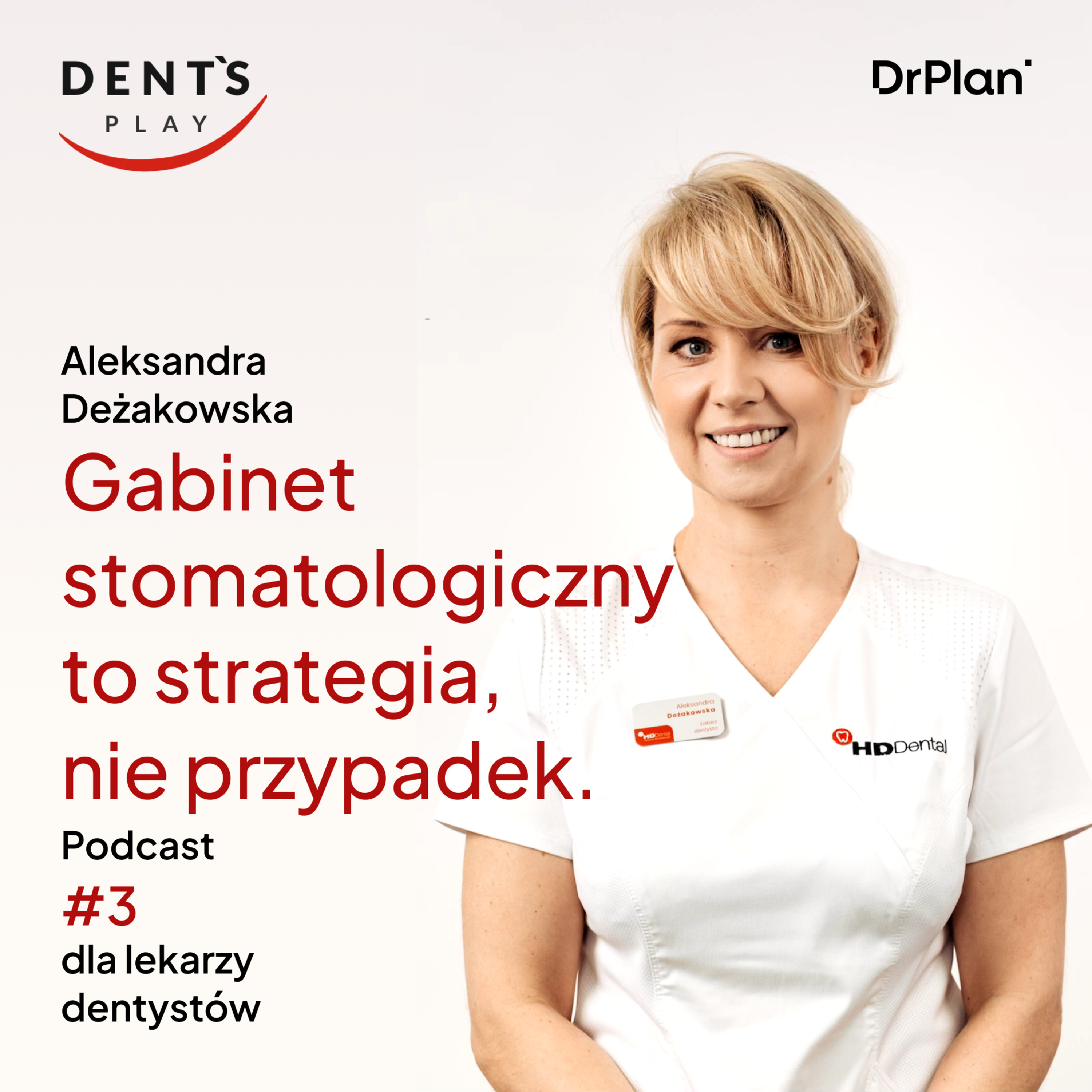 Gabinet stomatologiczny to strategia, nie przypadek episode artwork