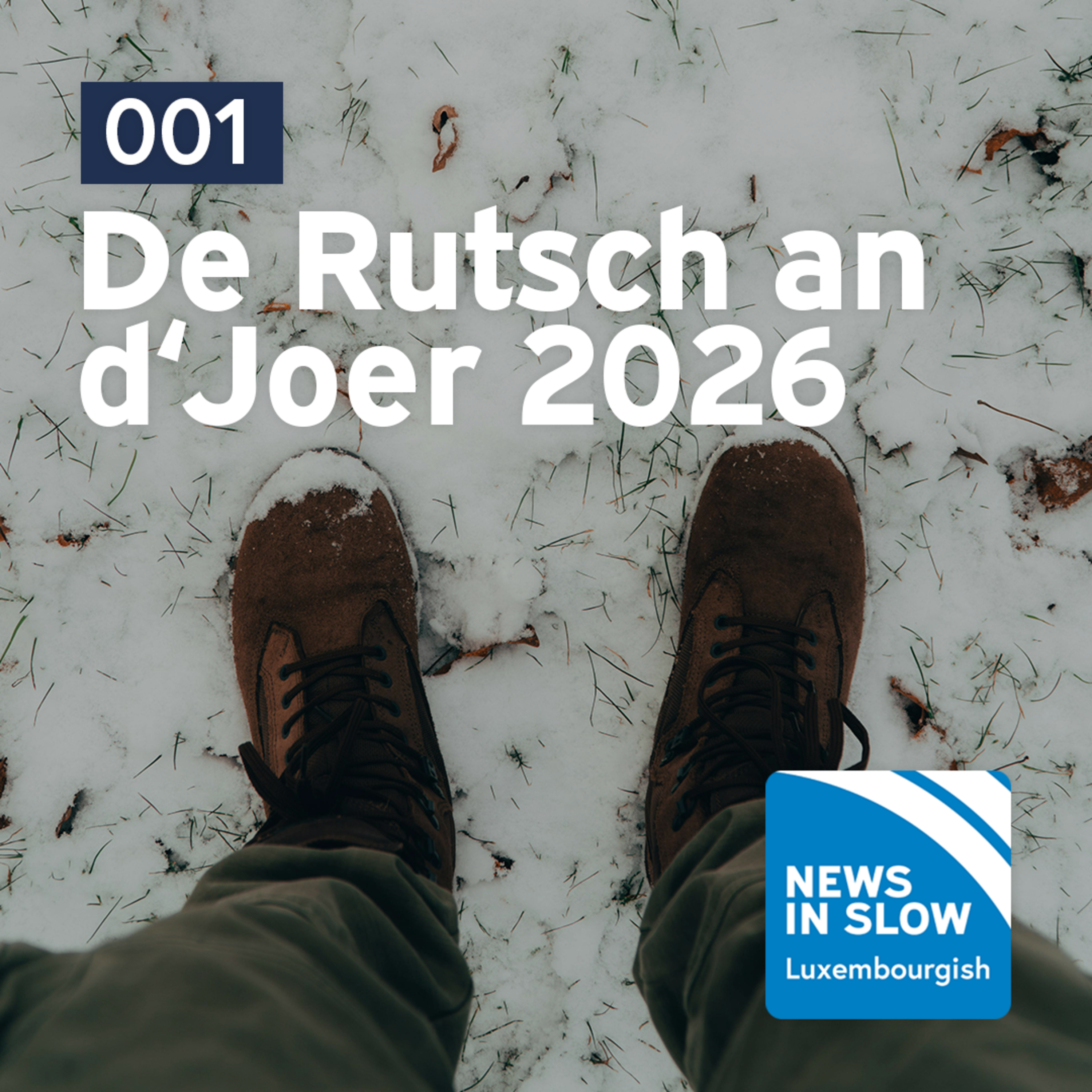 001: De Rutsch an d'Joer 2026
