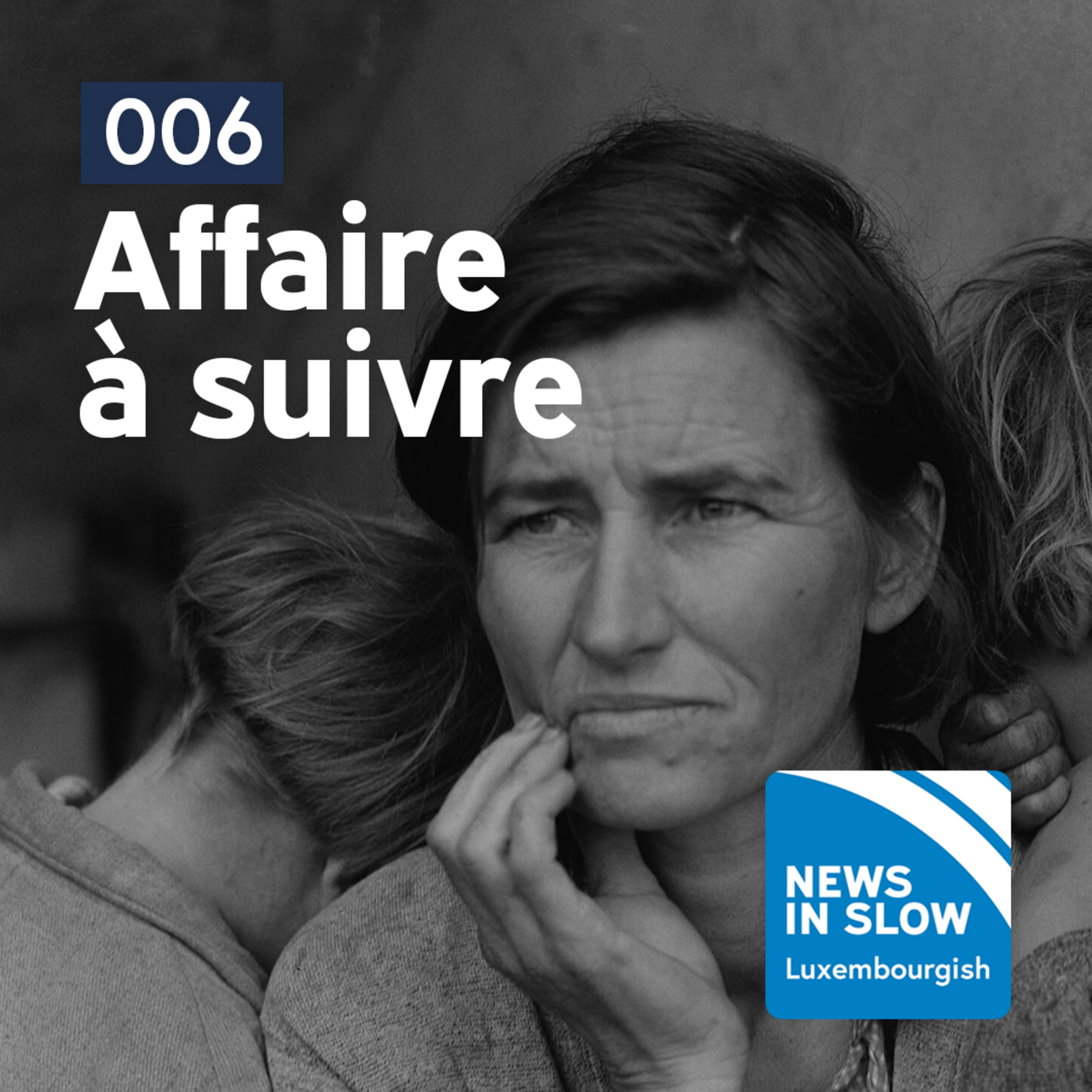 006: Affaire à suivre