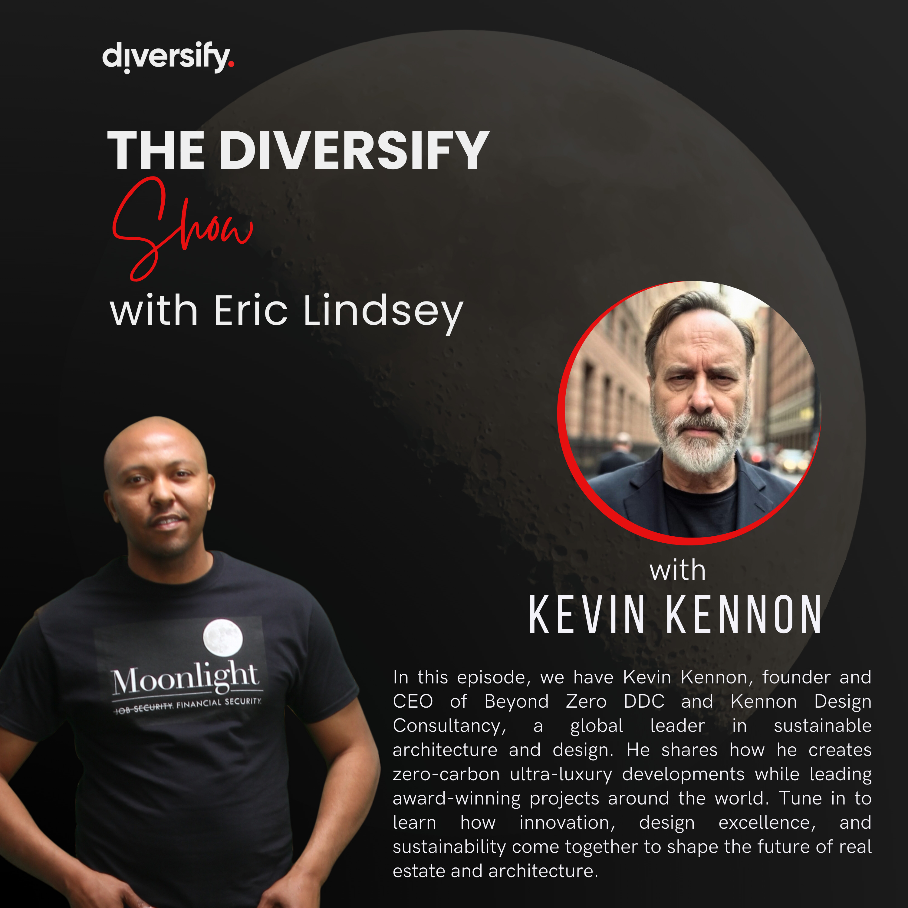 The Diversify Show with Eric Lindsey