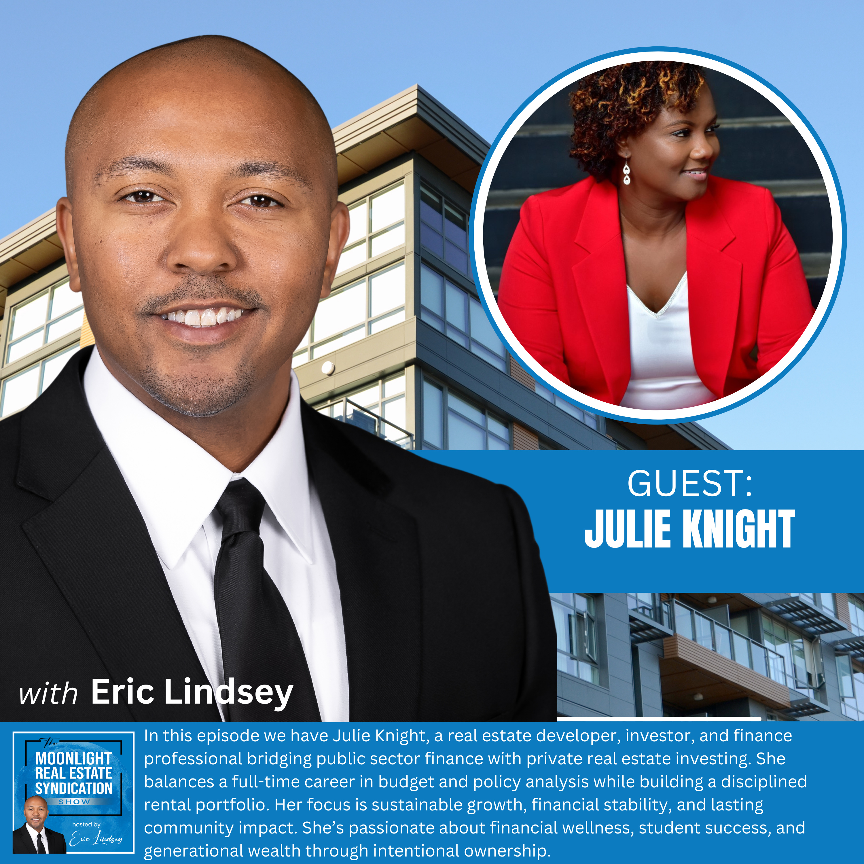 The Moonlight Real Estate Syndication Show