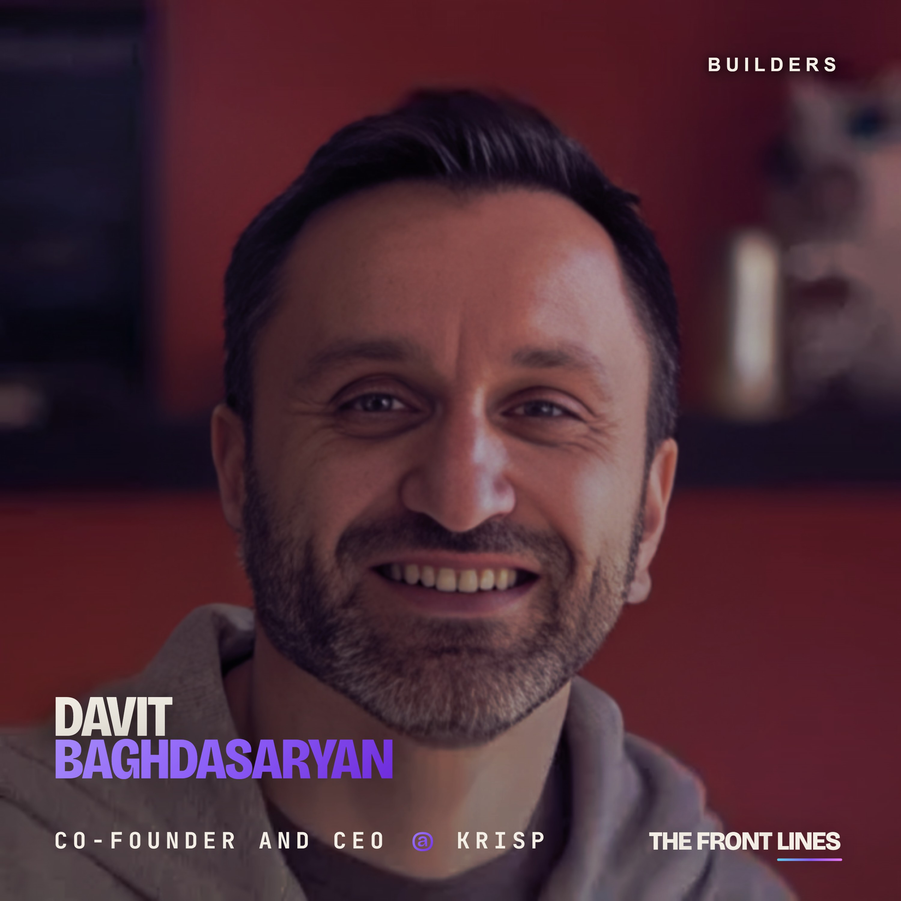 Davit Baghdasaryan, Co-Founder and CEO of Krisp: $19 Million Raised to Build the Voice Productivity Category episode artwork