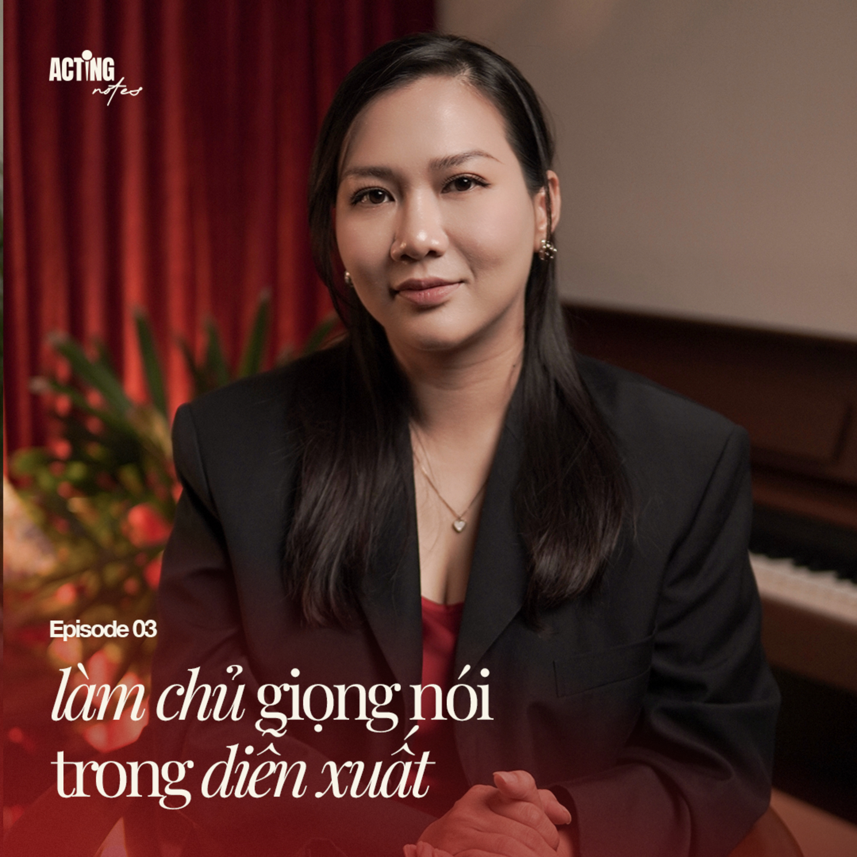 Cách làm chủ giọng nói trong diễn xuất. episode artwork
