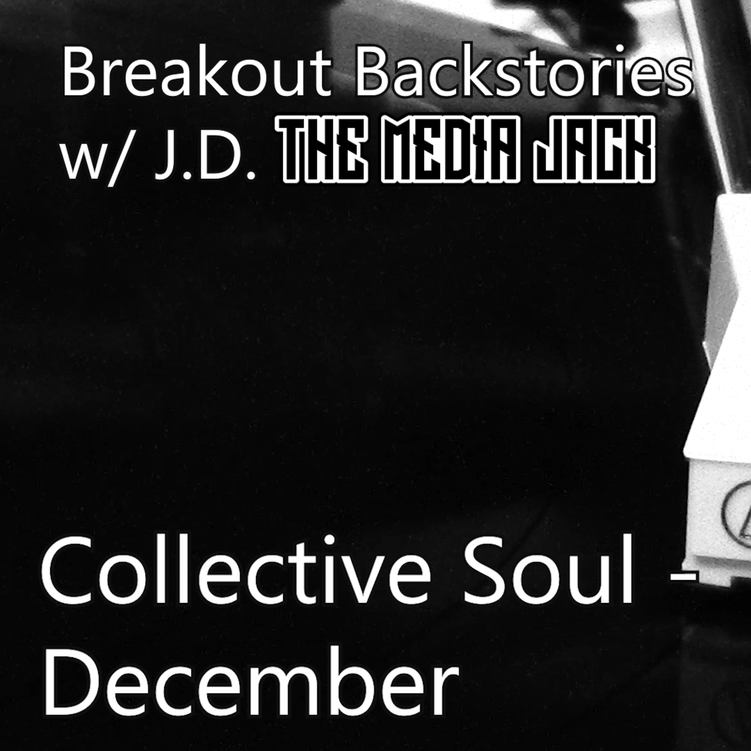 Collective Soul - December episode artwork
