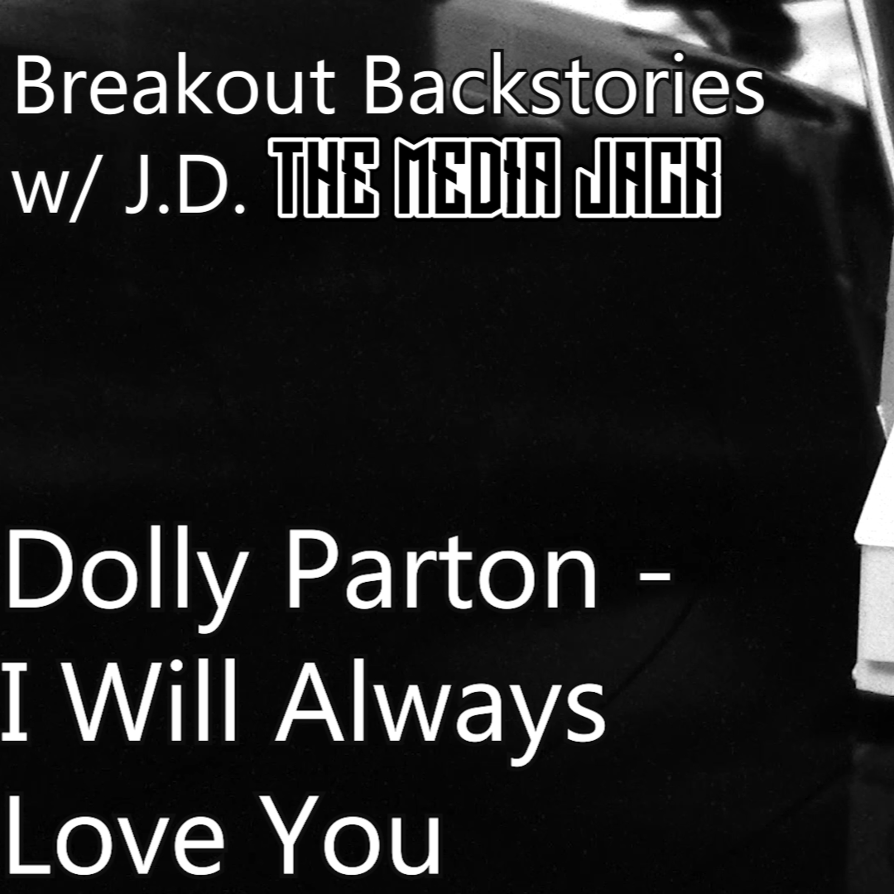 Dolly Parton - I Will Always Love You episode artwork