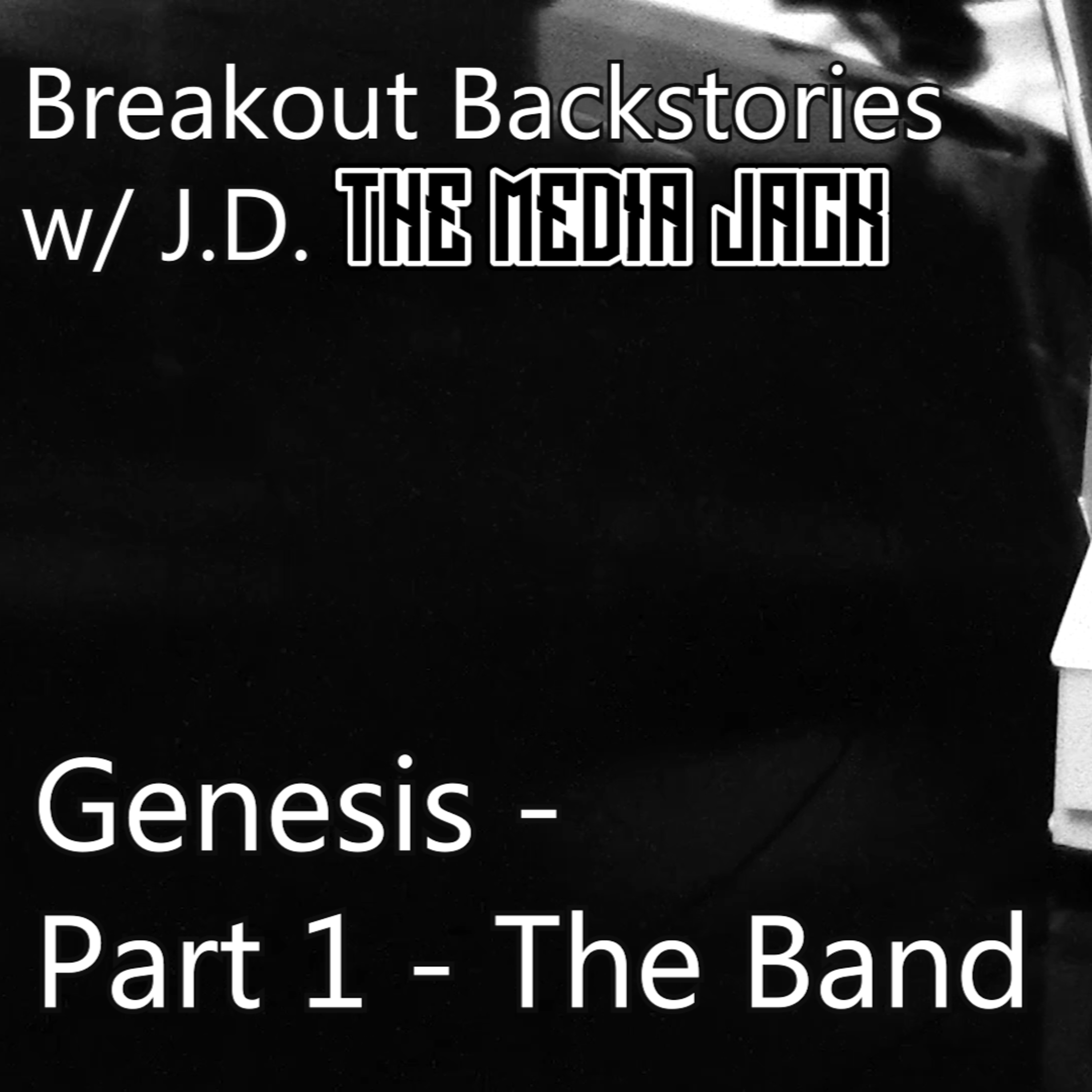 Genesis - Part 1 - The Band episode artwork