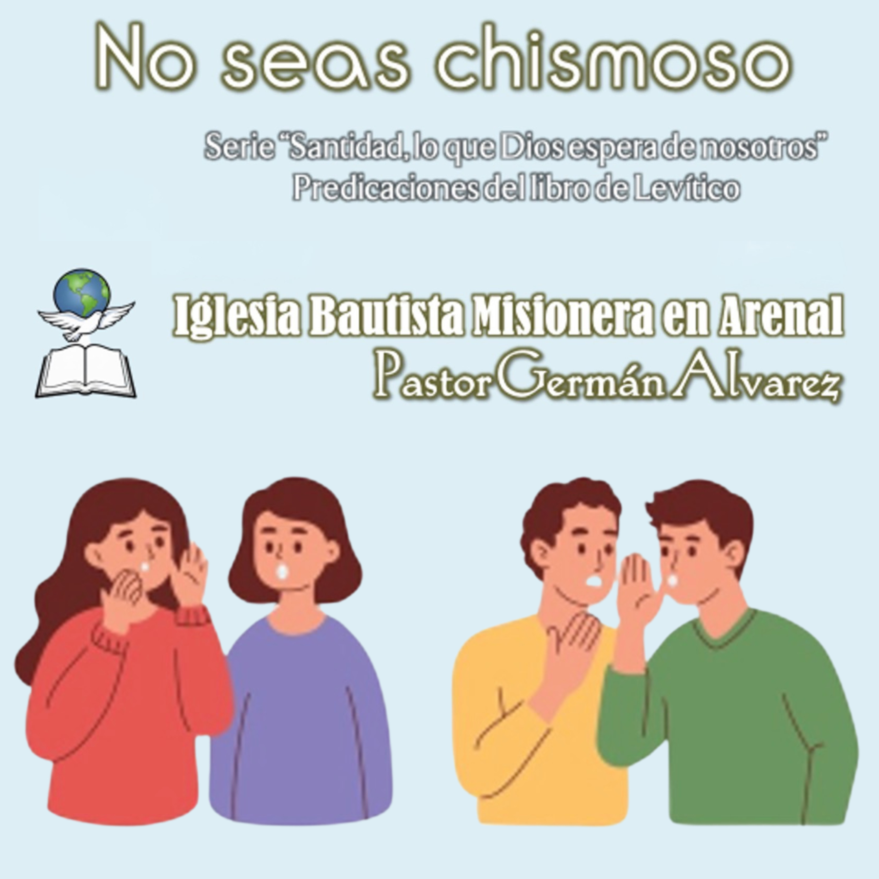 No seas chismoso: La santidad en nuestras palabras episode artwork