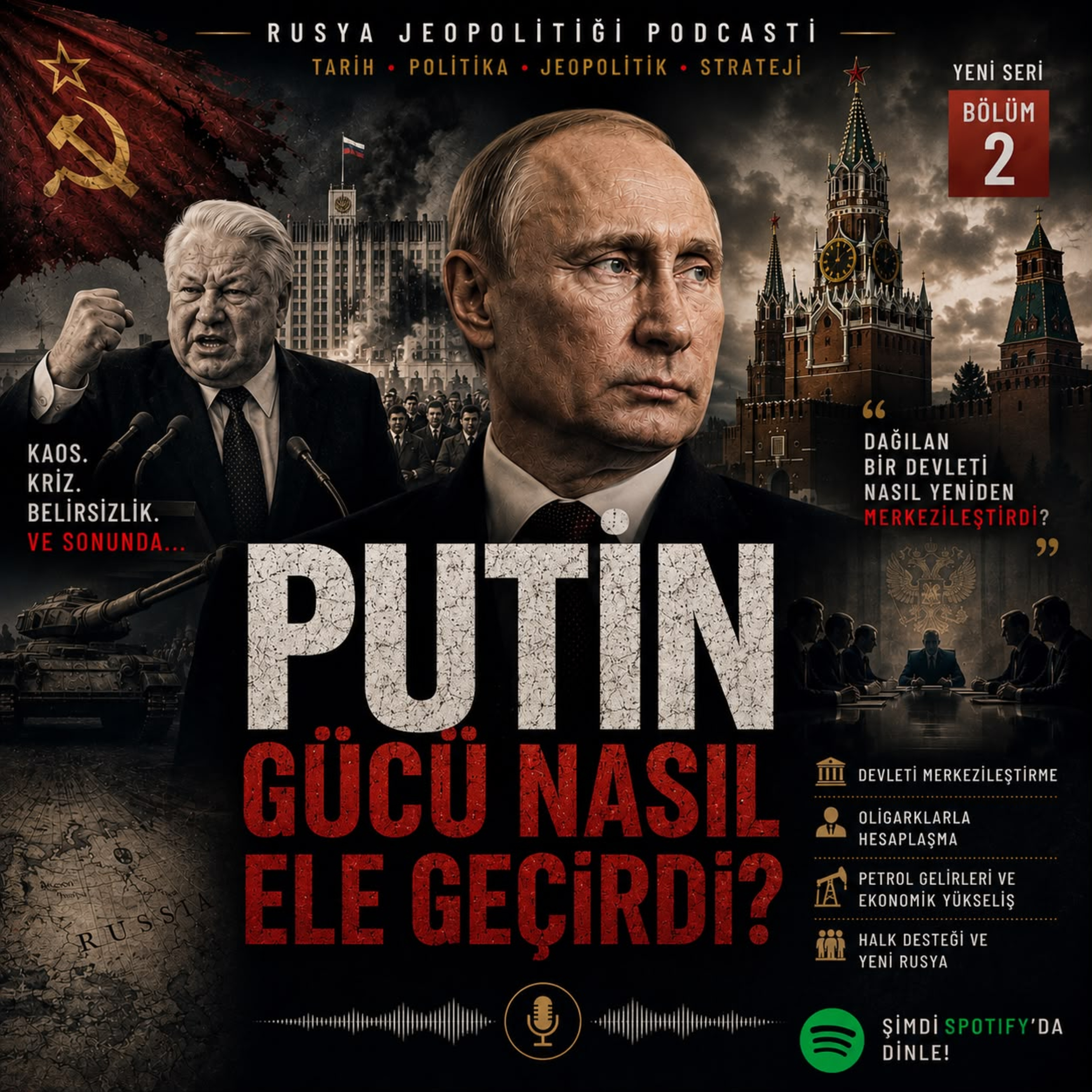 Putin Gücü Nasıl Ele Geçirdi? Oligarklar ve Kremlin | Putin Dönemi Rusyası 2.Bölüm