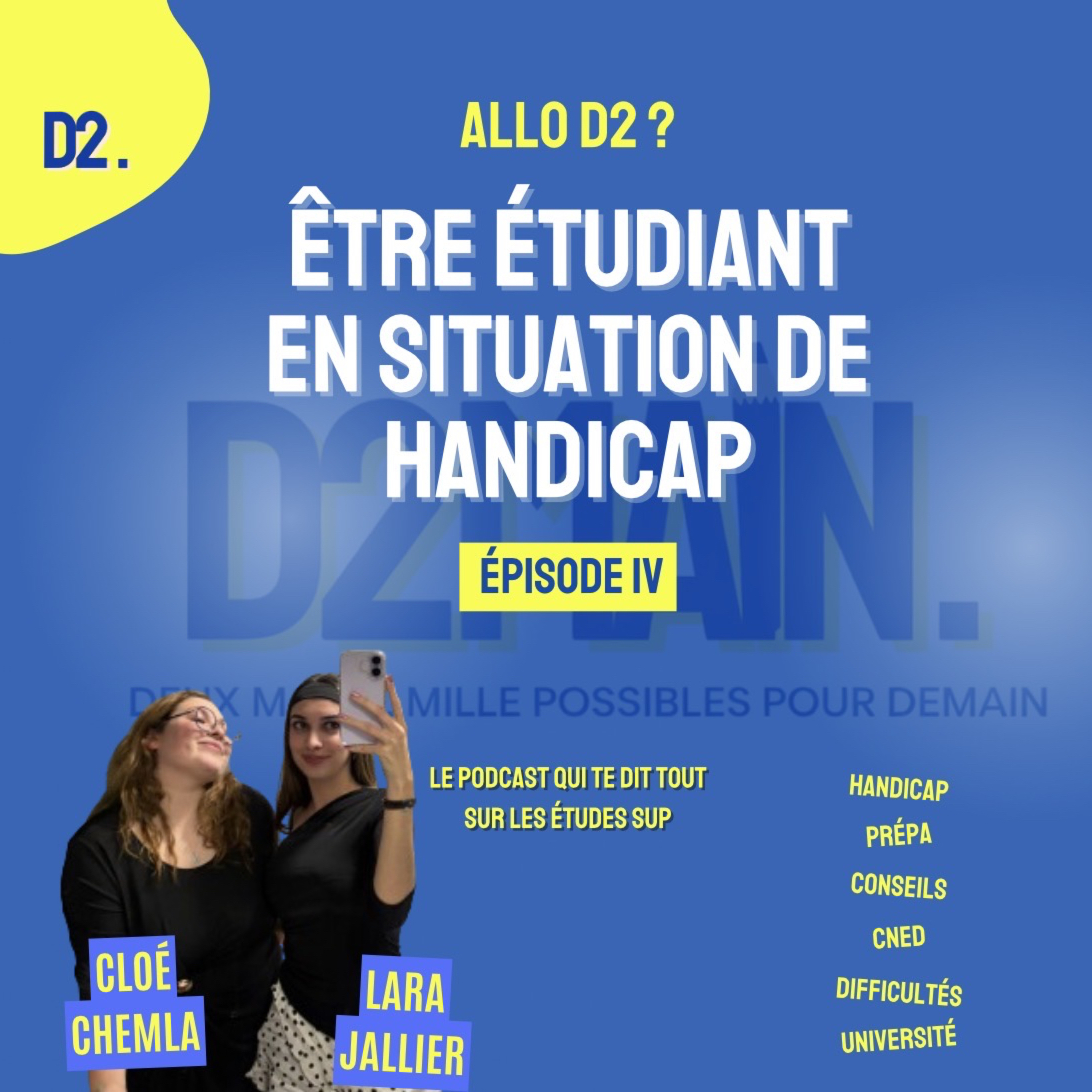 🎧 ALLO D2 ? - Être étudiant en situation de handicap episode artwork