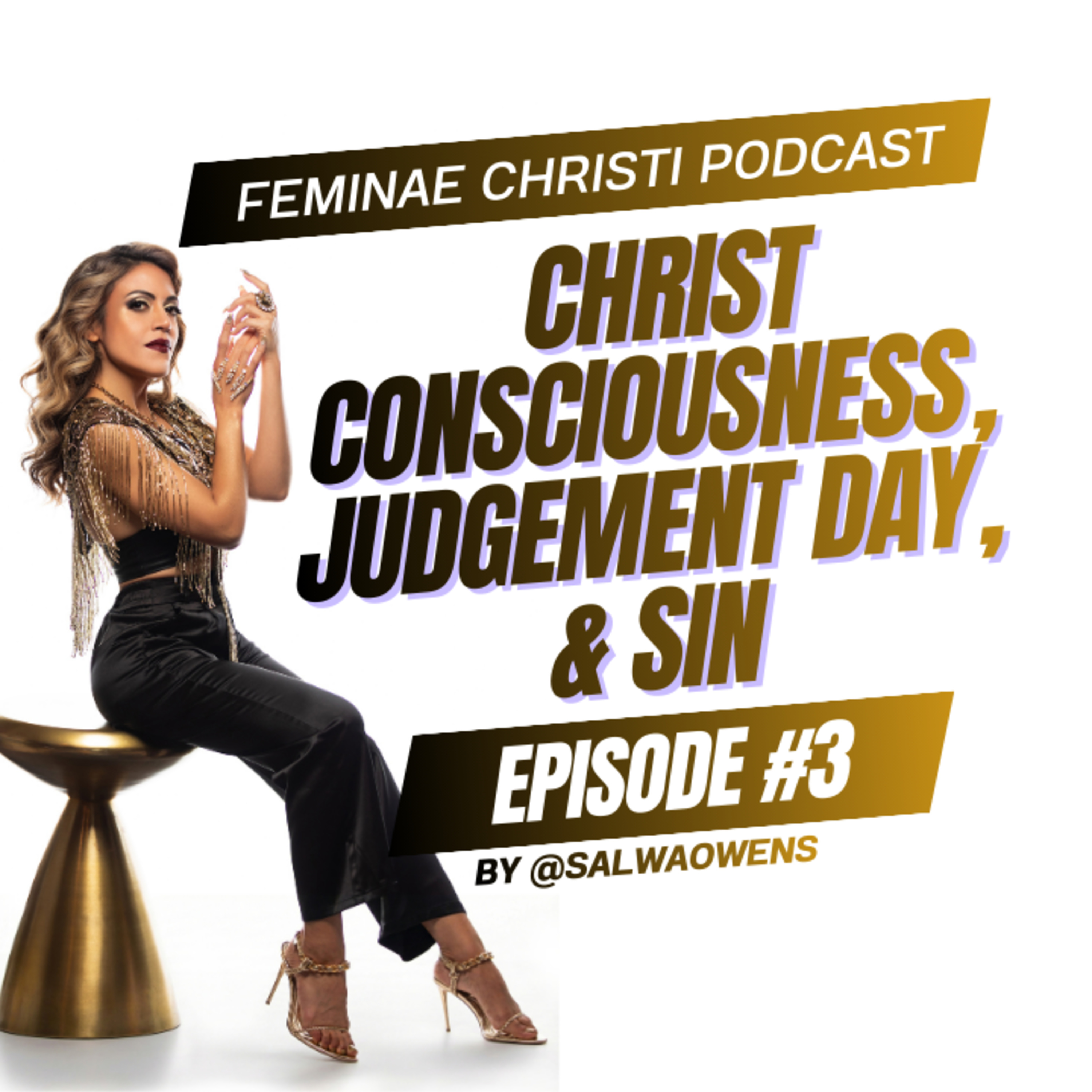 #3: Christ Consciousness, Judgement Day, & Sin episode artwork
