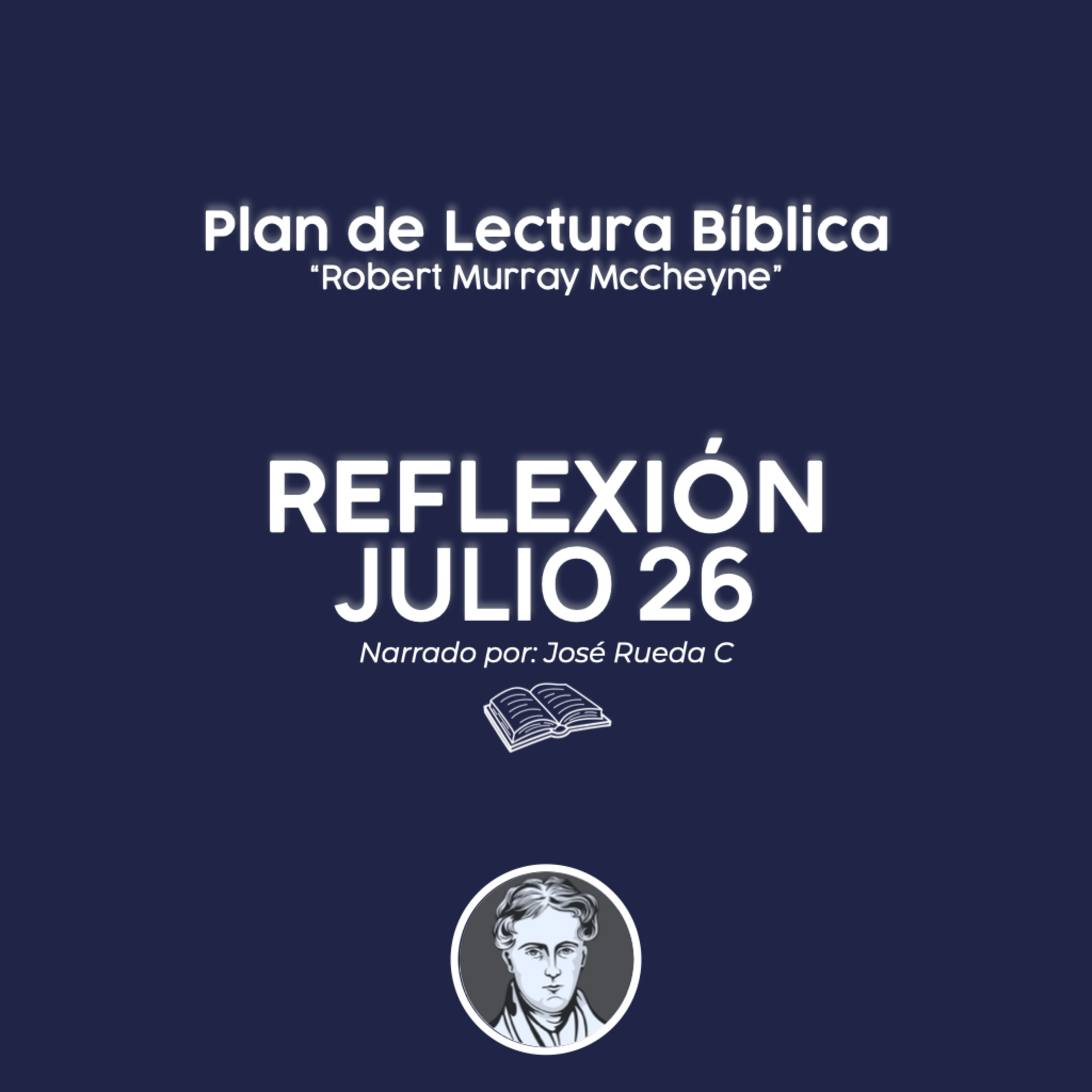 Julio 26 – Cristo, el Rey que Dios Prometió episode artwork
