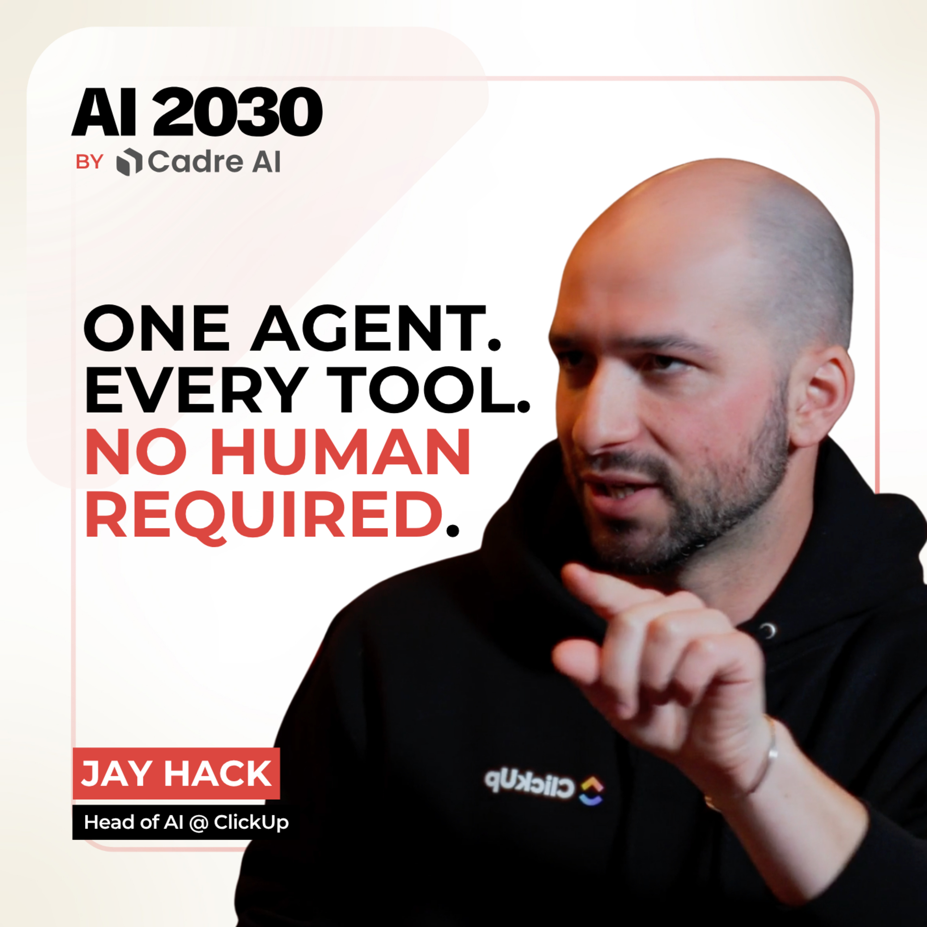 What Happens When AI Agents Replace Knowledge Work? [Ft. Jay Hack, ClickUp] episode artwork