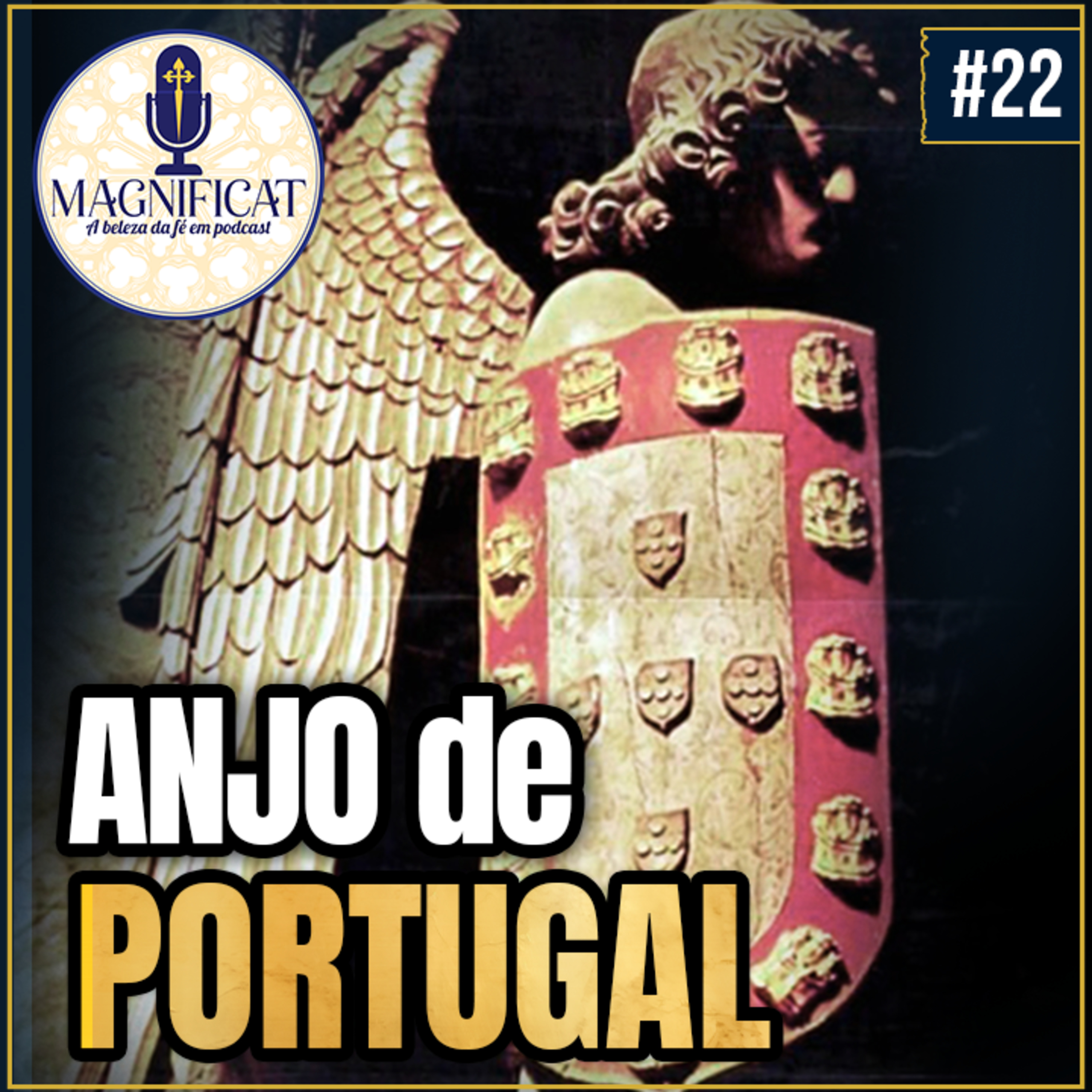 O ANJO de PORTUGAL: das origens da nação às aparições de Fátima | História Revelada | EP. 22 episode artwork