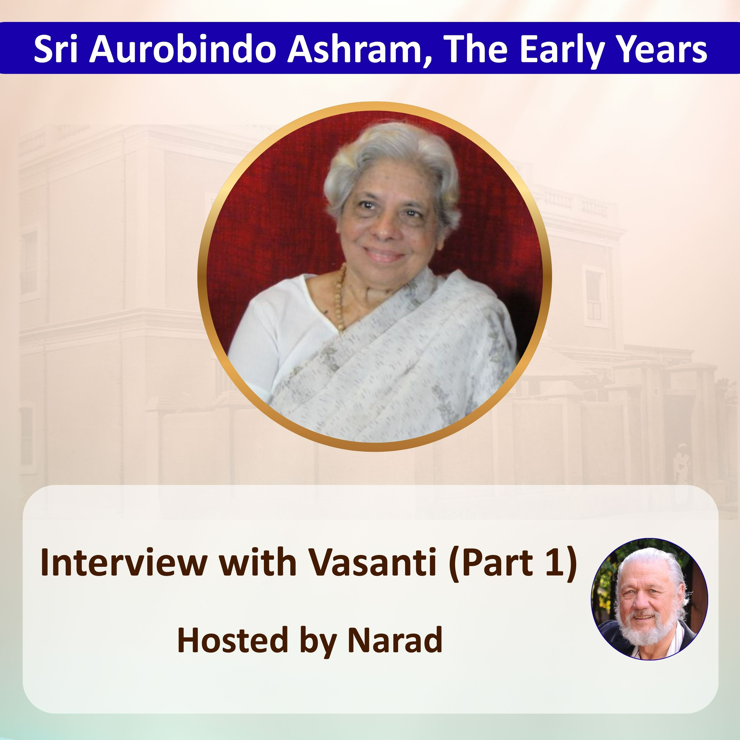 Interview with Vasanti - Part 1 | Hosted by Narad episode artwork
