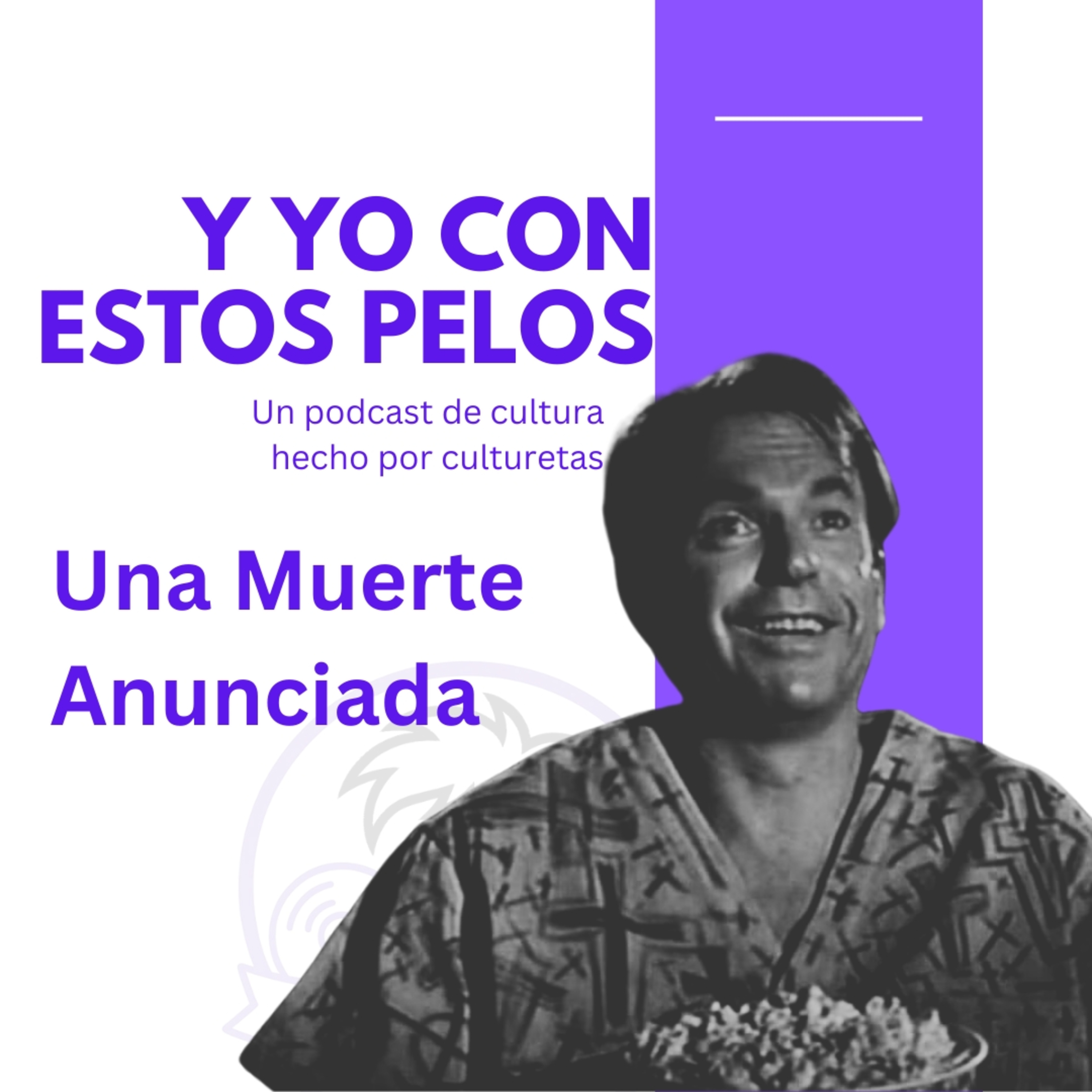 T1.23 - Una Muerte Anunciada episode artwork