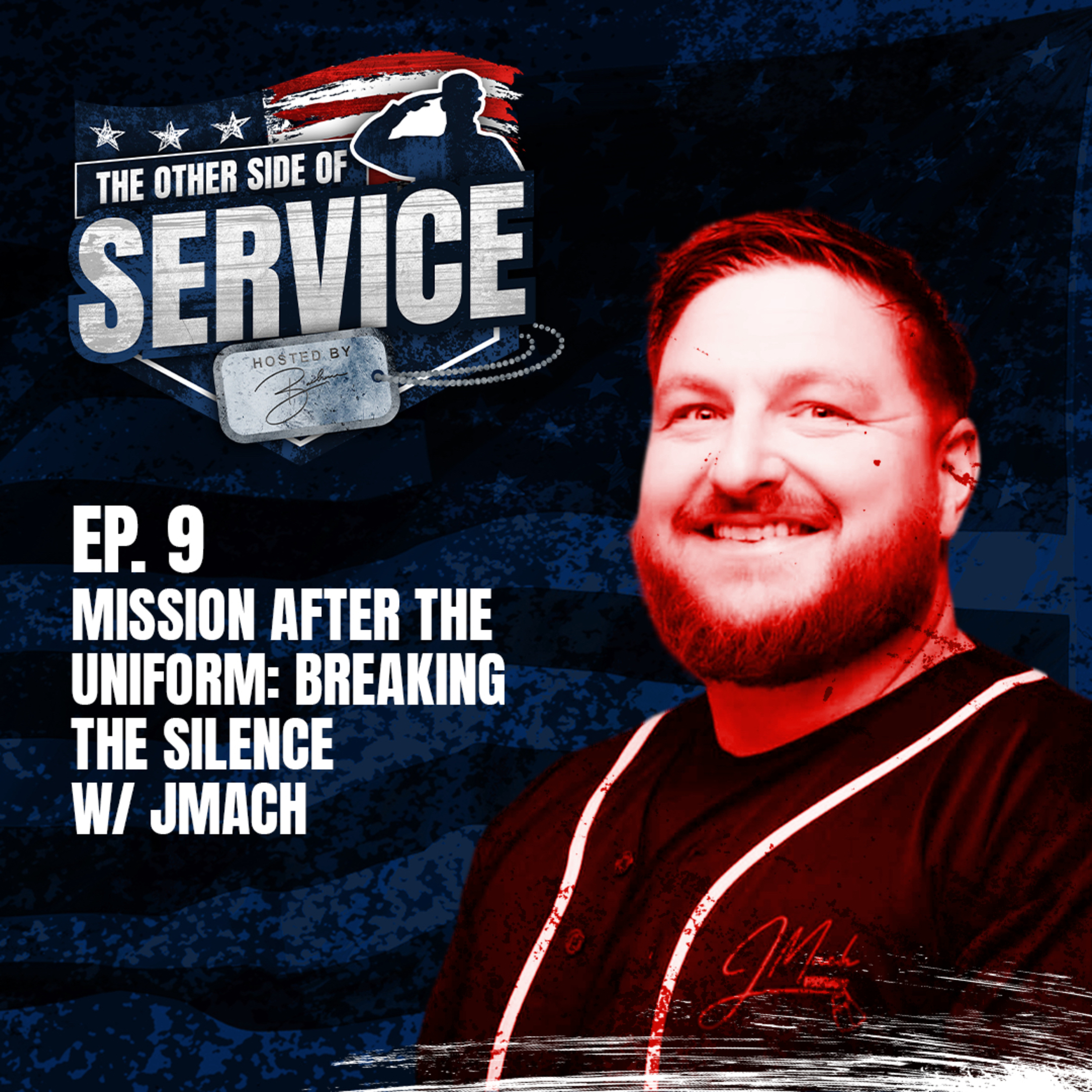 Mission After the Uniform: Breaking the Silence with JMach episode artwork