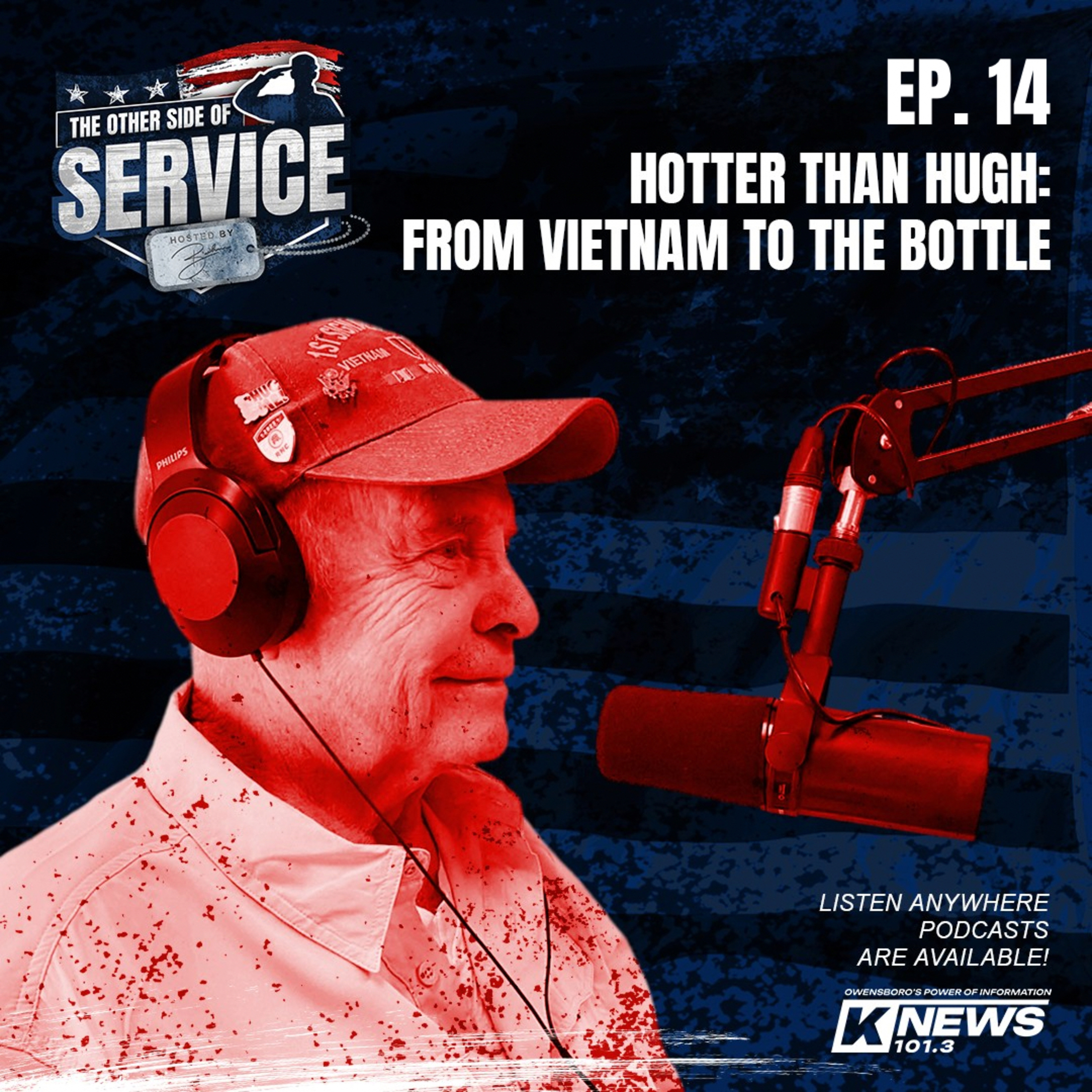 Hotter Than Hugh: From Vietnam to the Bottle episode artwork