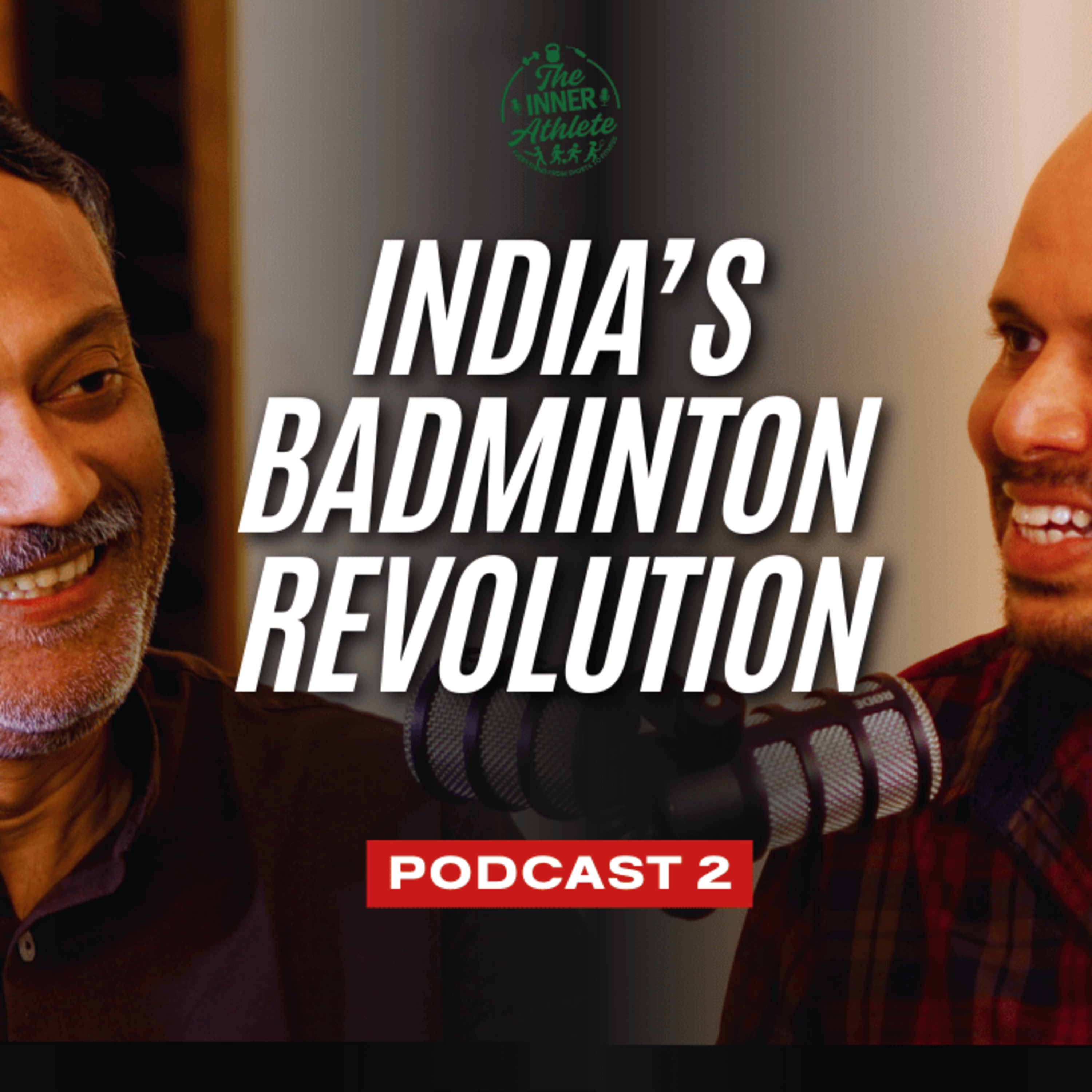 Why Badminton Is India’s Big Sport After Cricket | Abhijeet | EP-02 Samir Pai | The Inner Athlete episode artwork