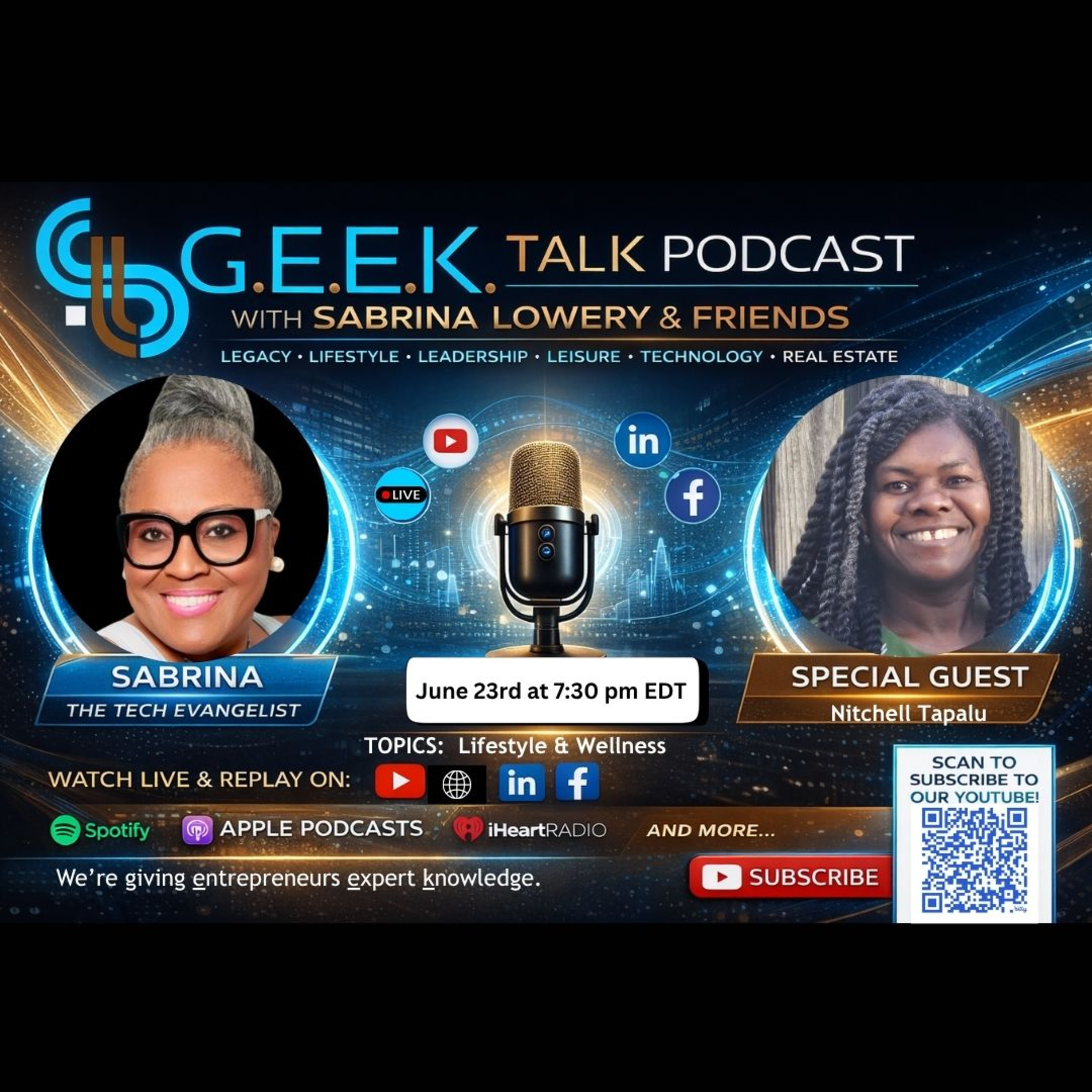 Food, Faith & Functional Nutrition: Featured Guest Nitchell Tapalu on Digestive Health, Metabolic Wellness, and Whole-Body Healing - G.E.E.K. Talk with Sabrina Lowery & Friends (Ep 23) episode artwork