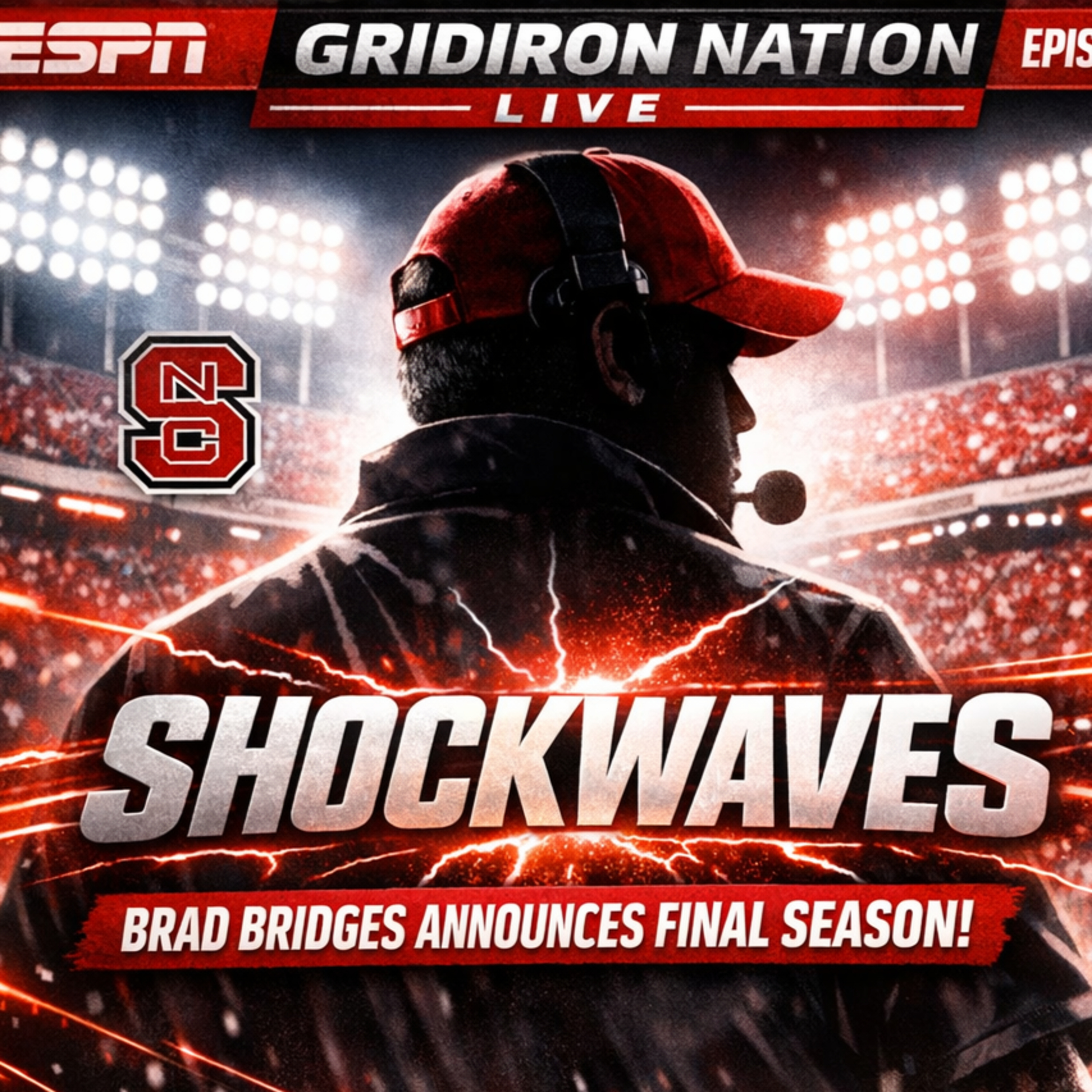 BREAKING NEWS: Final Season for Brad Bridges at NC State. episode artwork
