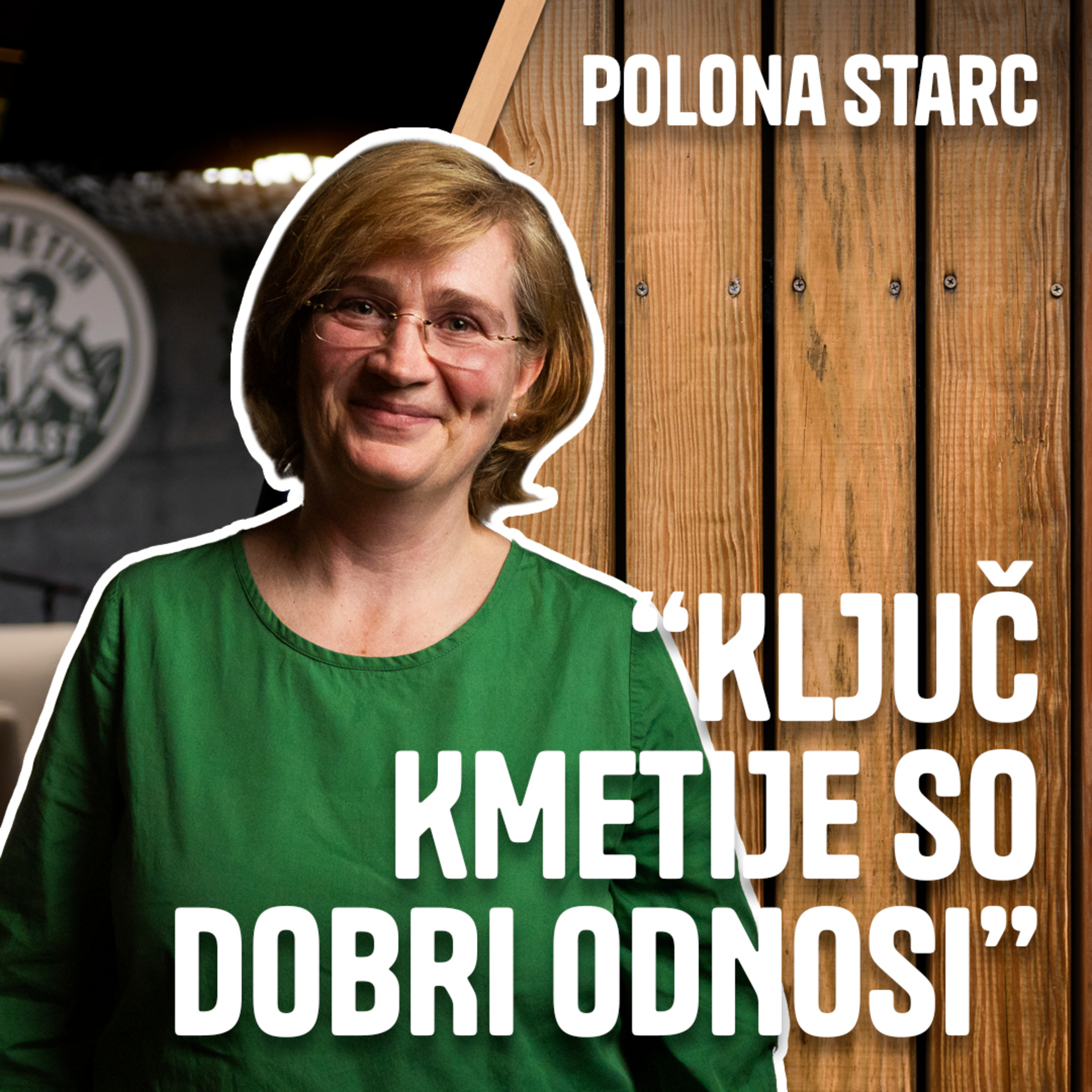 “Ključ kmetije so dobri odnosi” - Polona Starc episode artwork