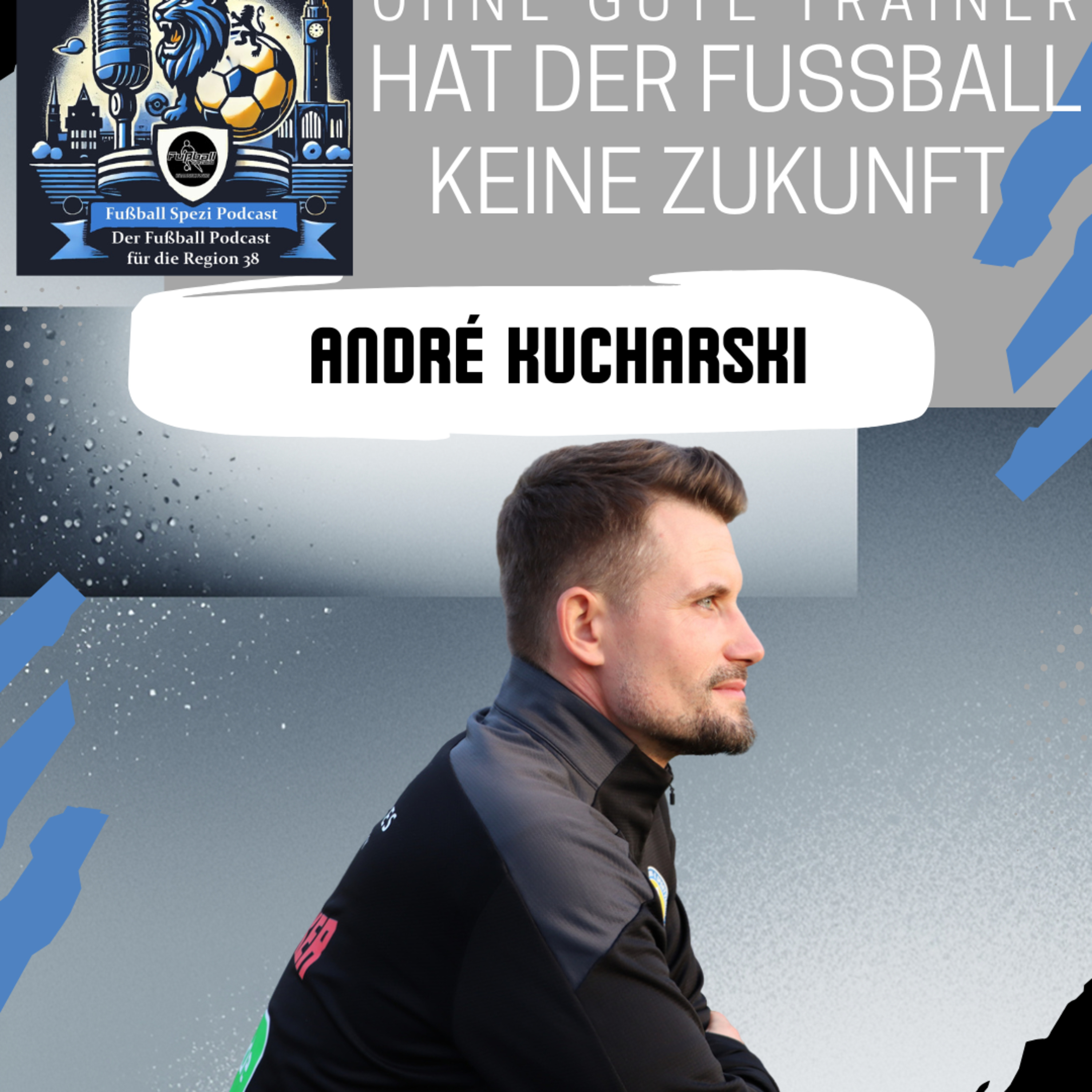 Fußball Spezi Podcast - Der Fußball Podcast für die Region 38
