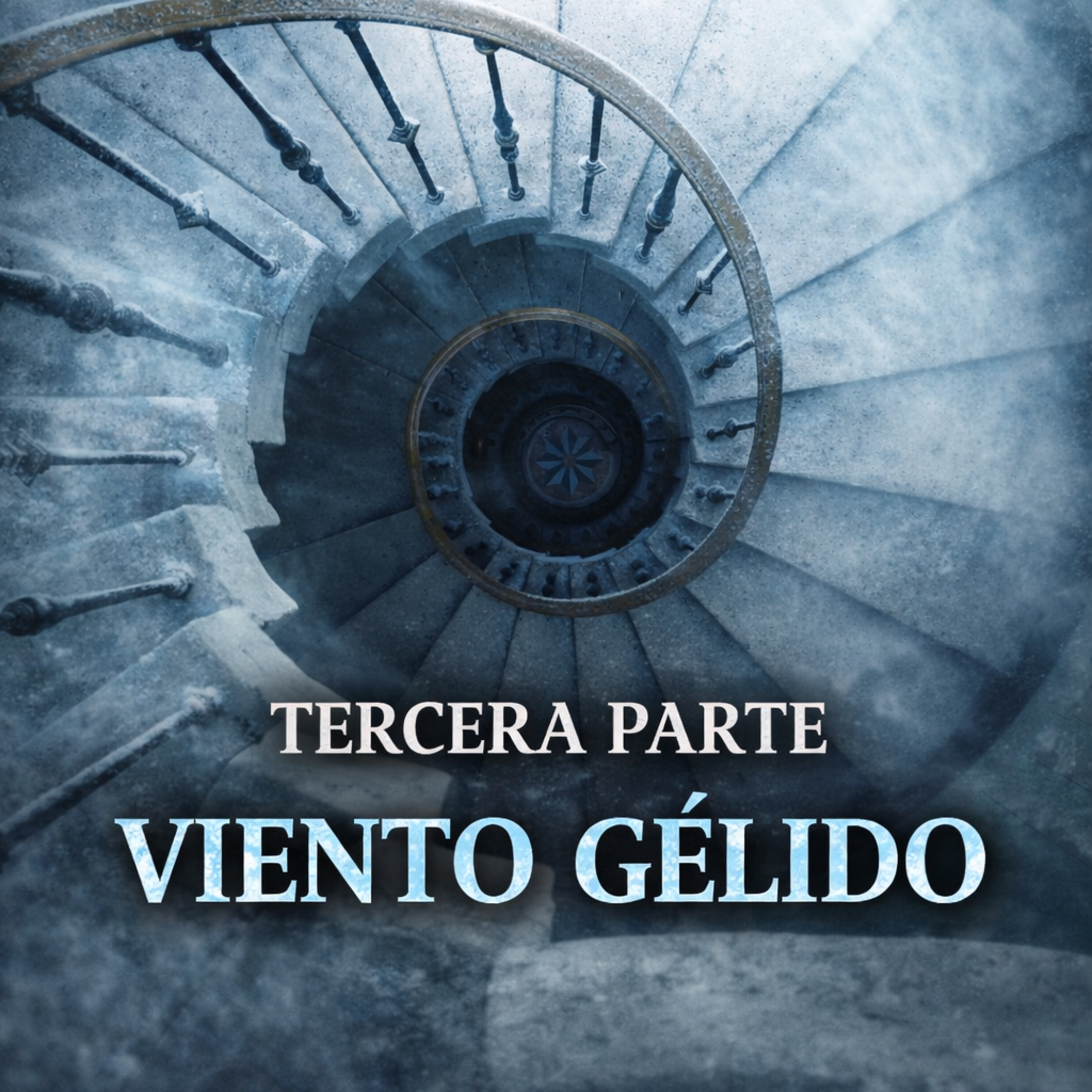 Tercera Parte - Viento Gélido episode artwork