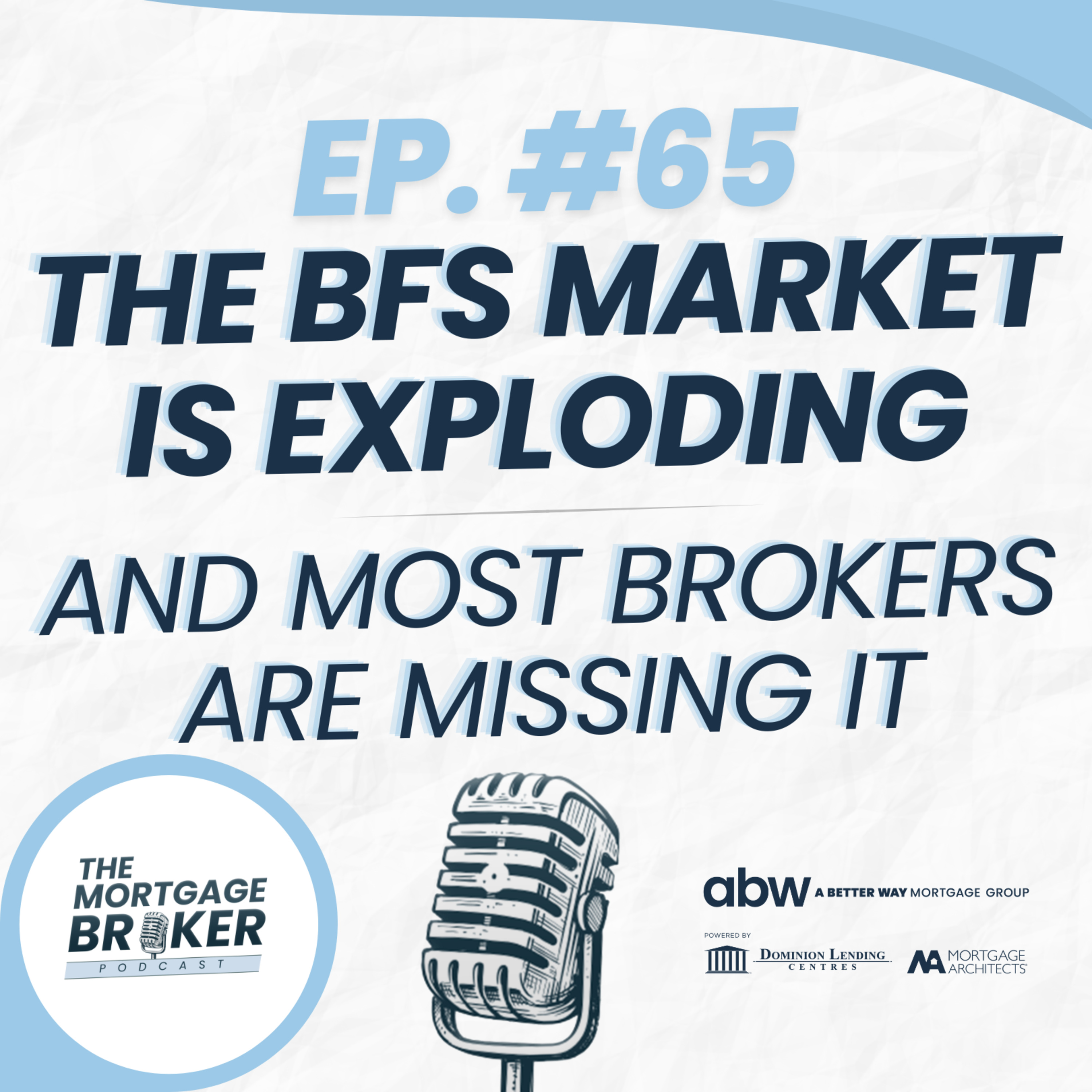 The Mortgage Broker Podcast