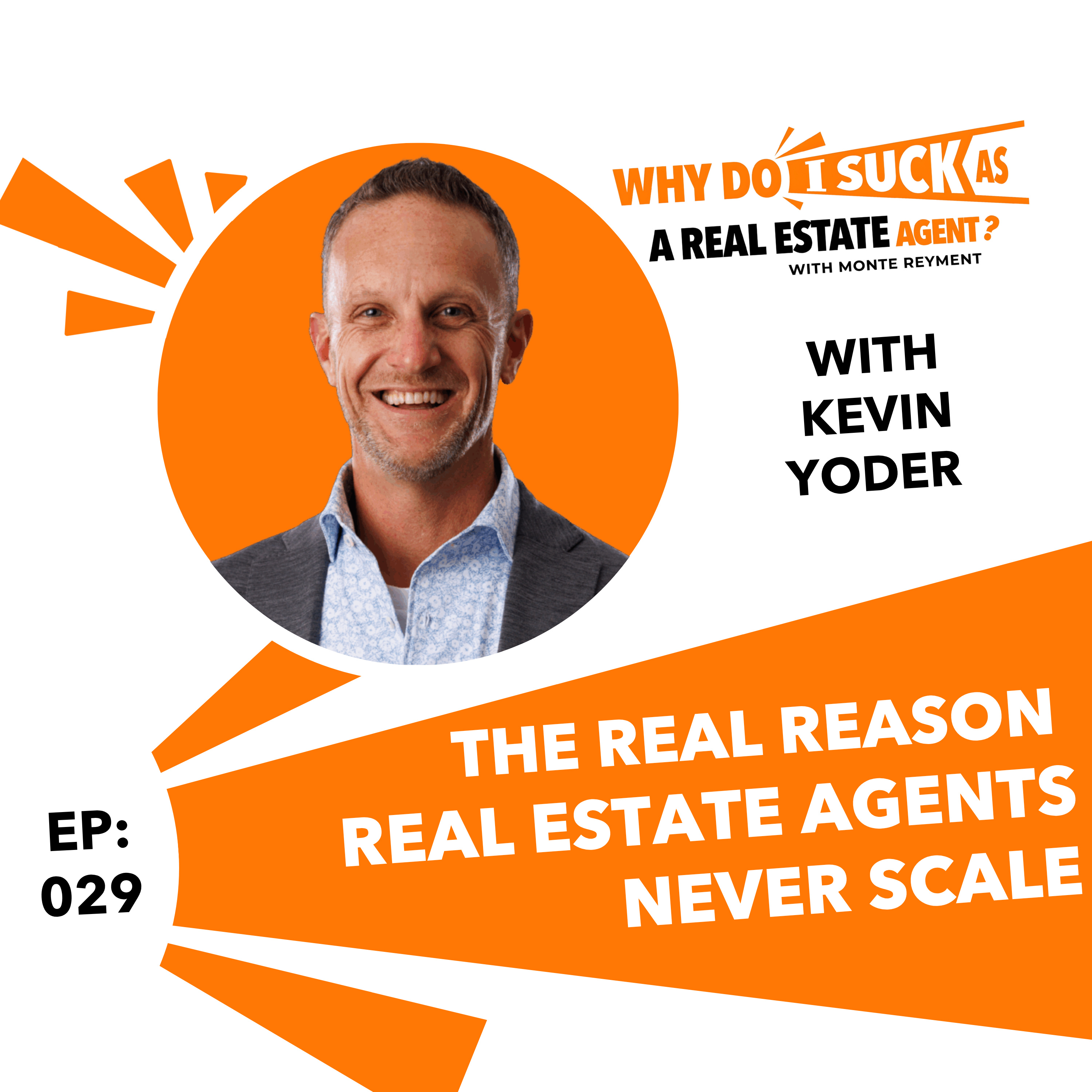 Why Do I Suck As A Real Estate Agent