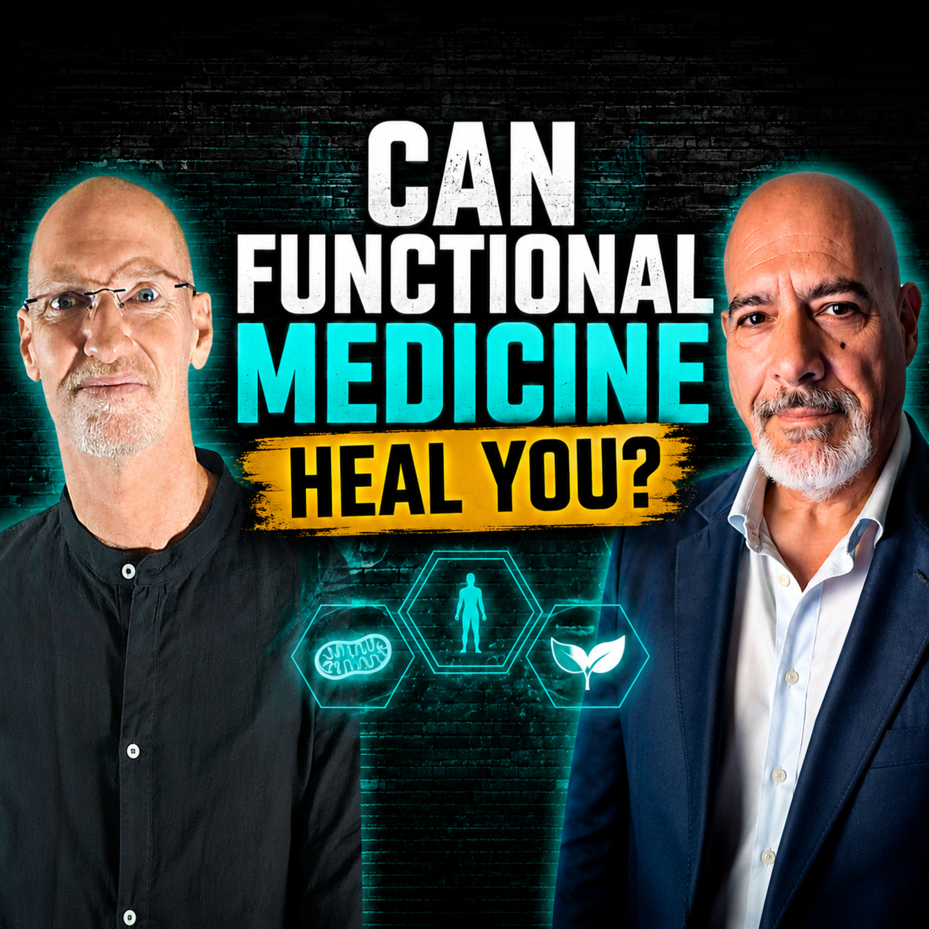 Can Functional Medicine Heal You? episode artwork