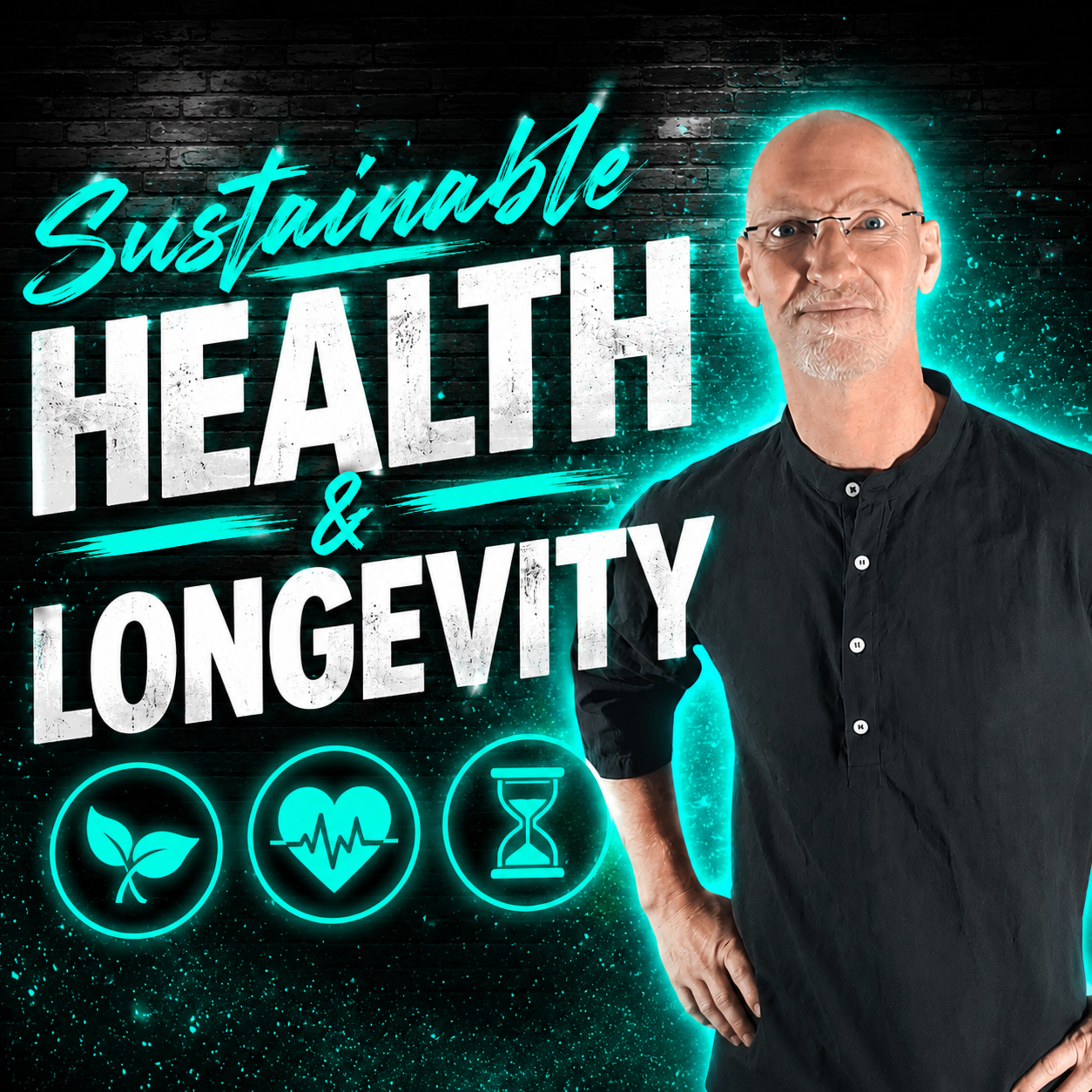 Sustainable Health & Longevity episode artwork