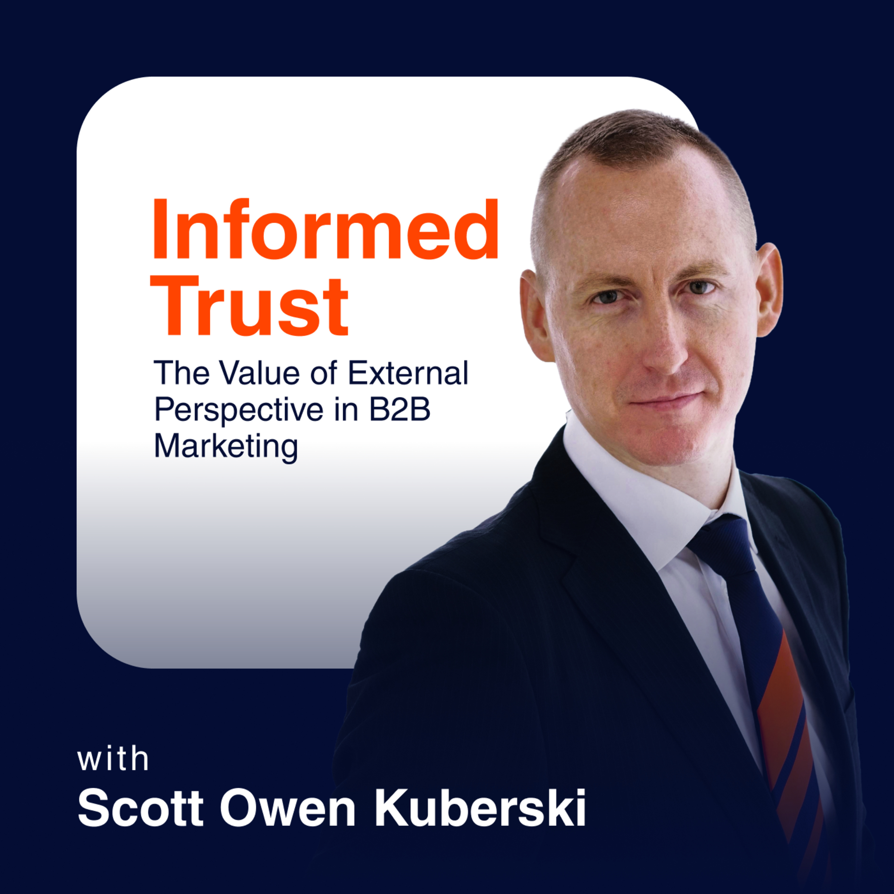 Global B2B Marketing Podcast with Scott Owen Kuberski