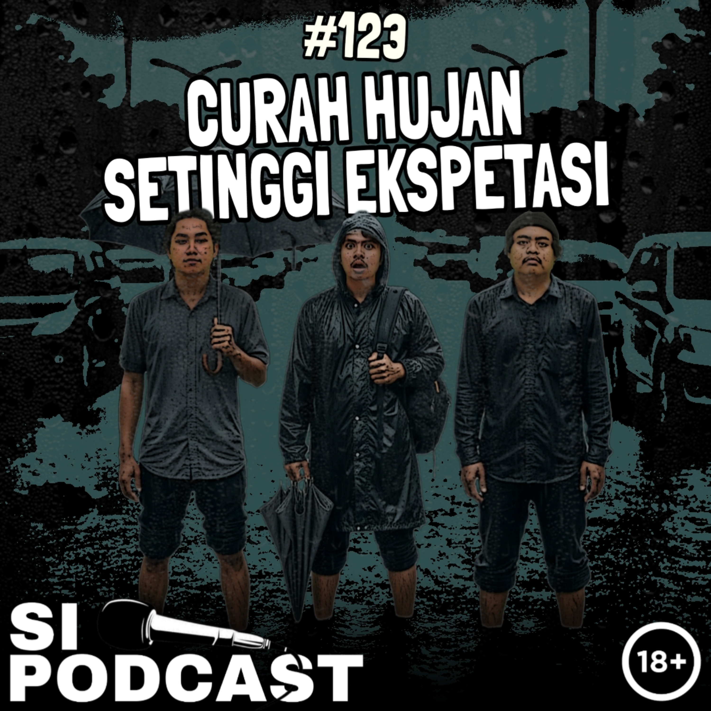 123. Curah Hujan Setinggi Ekspektasi episode artwork