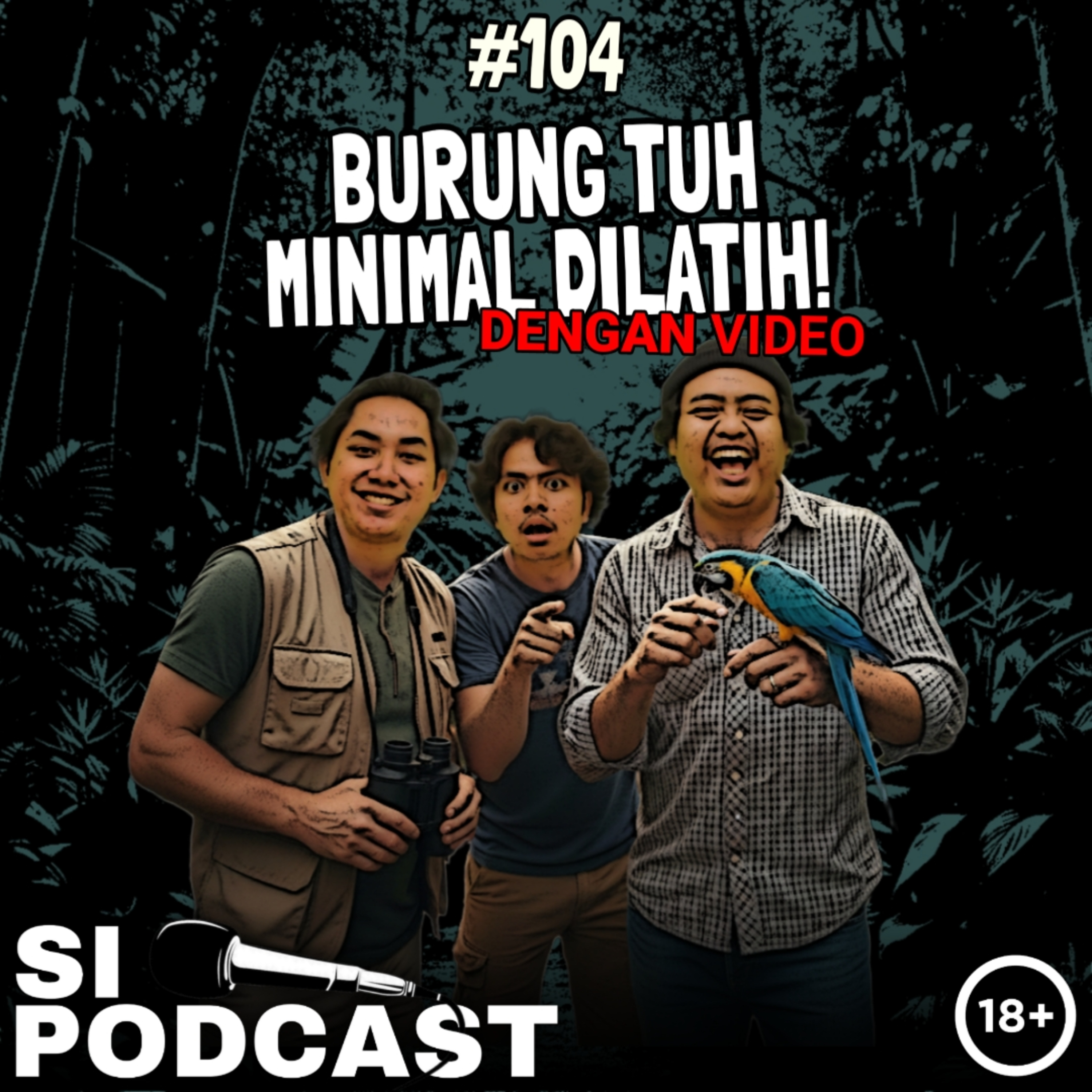 124. Burung Tuh Minimal Dilatih! episode artwork