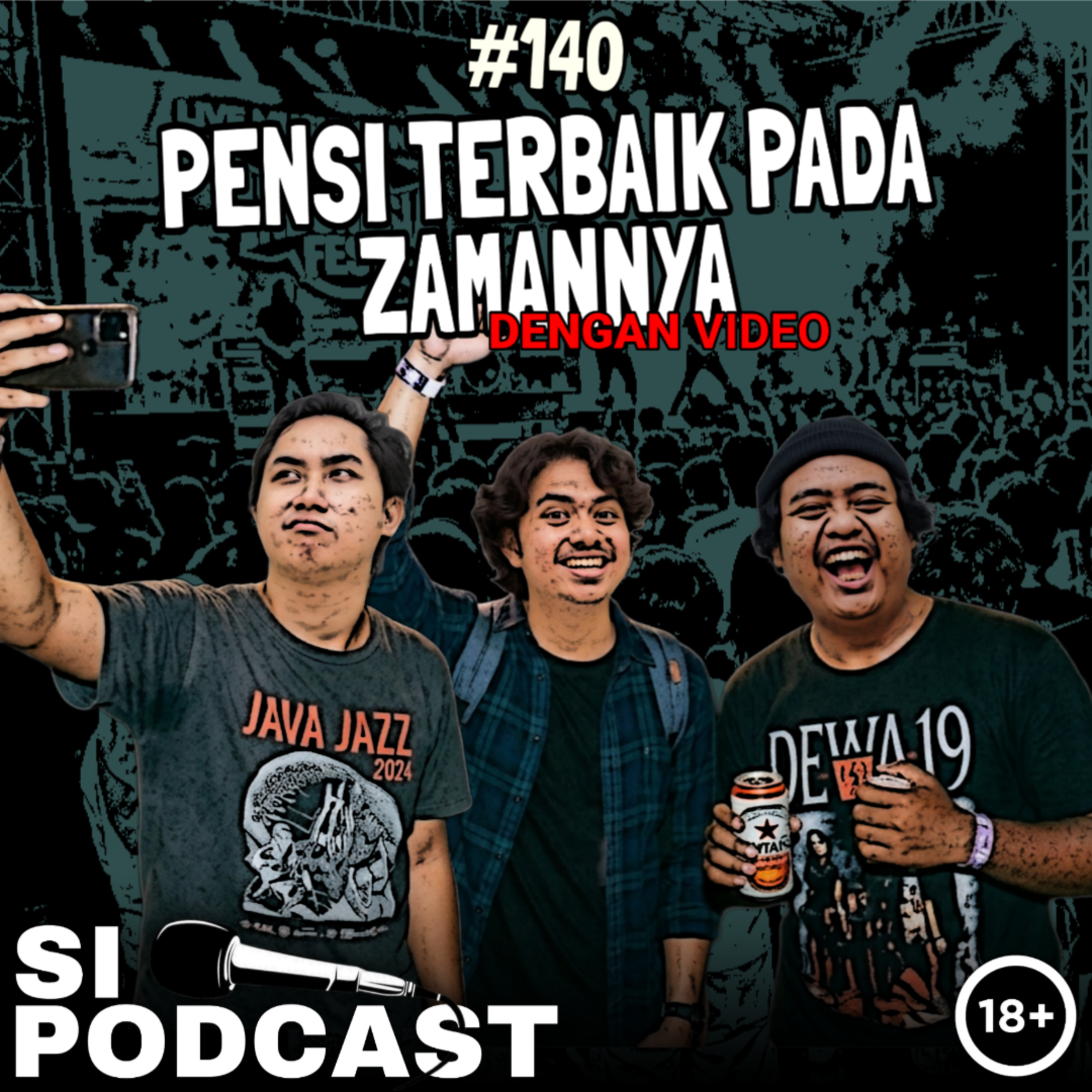 140. Pensi Terbaik Pada Jamannya episode artwork