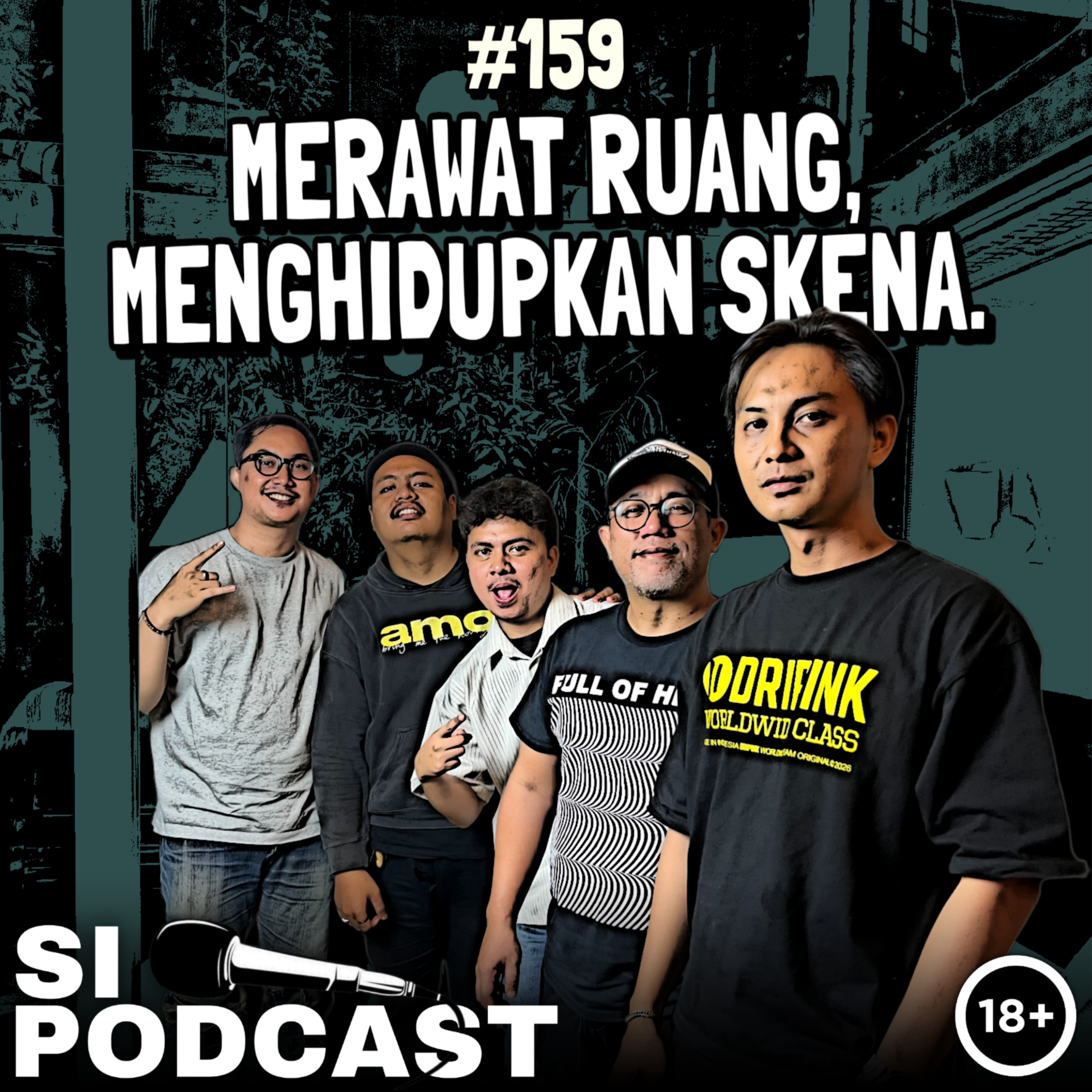 159. Merawat Ruang, Menghidupkan Skena episode artwork