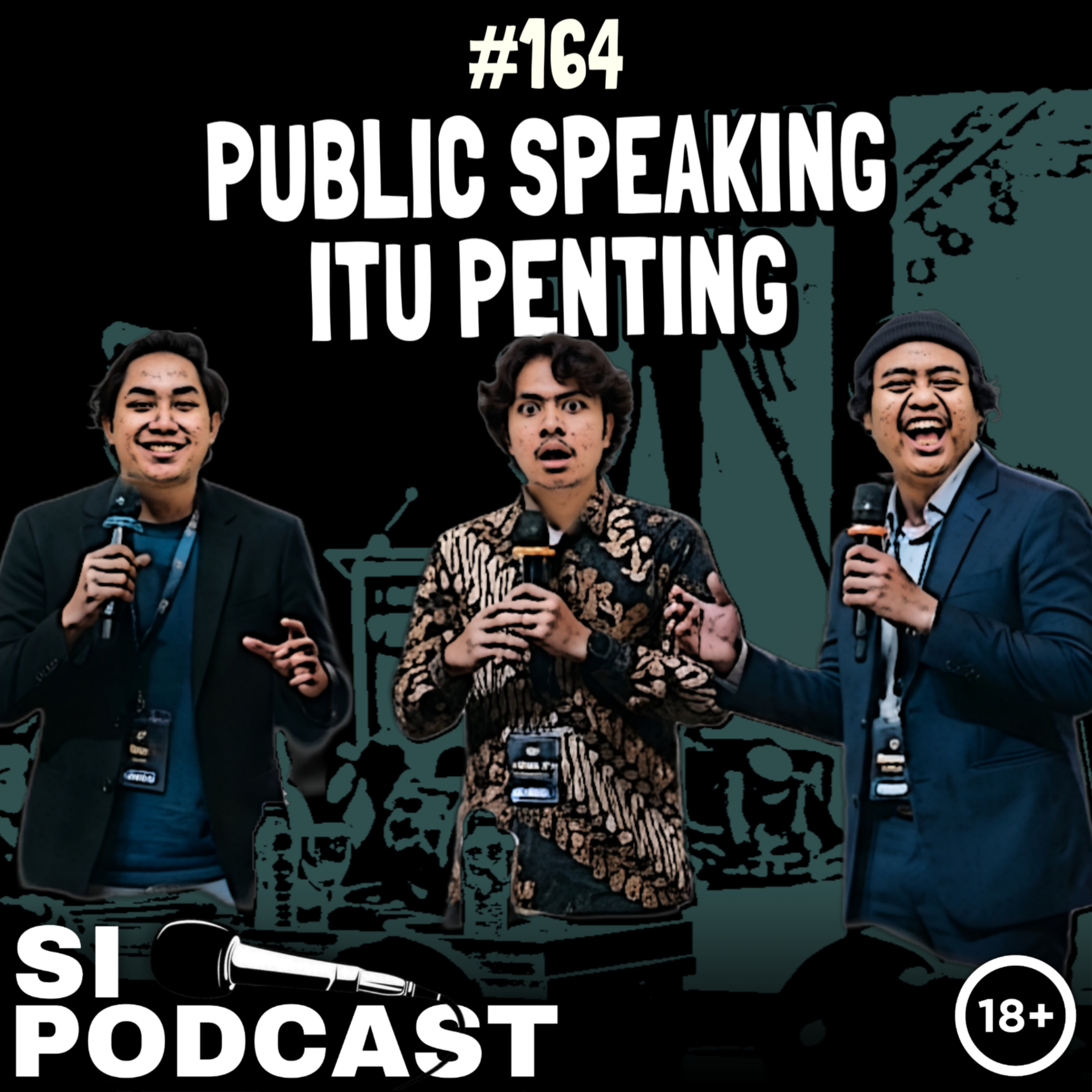 164. Public Speaking Itu Penting episode artwork