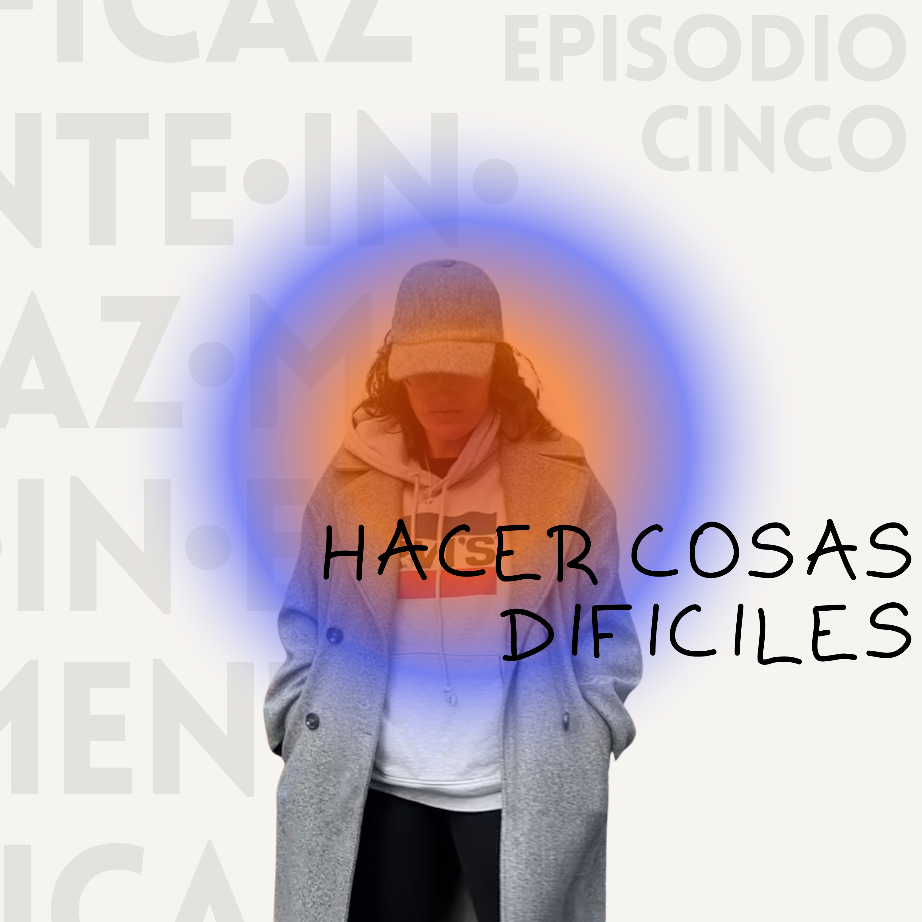 #05 – 5 cosas que entendí caminando 75 km episode artwork