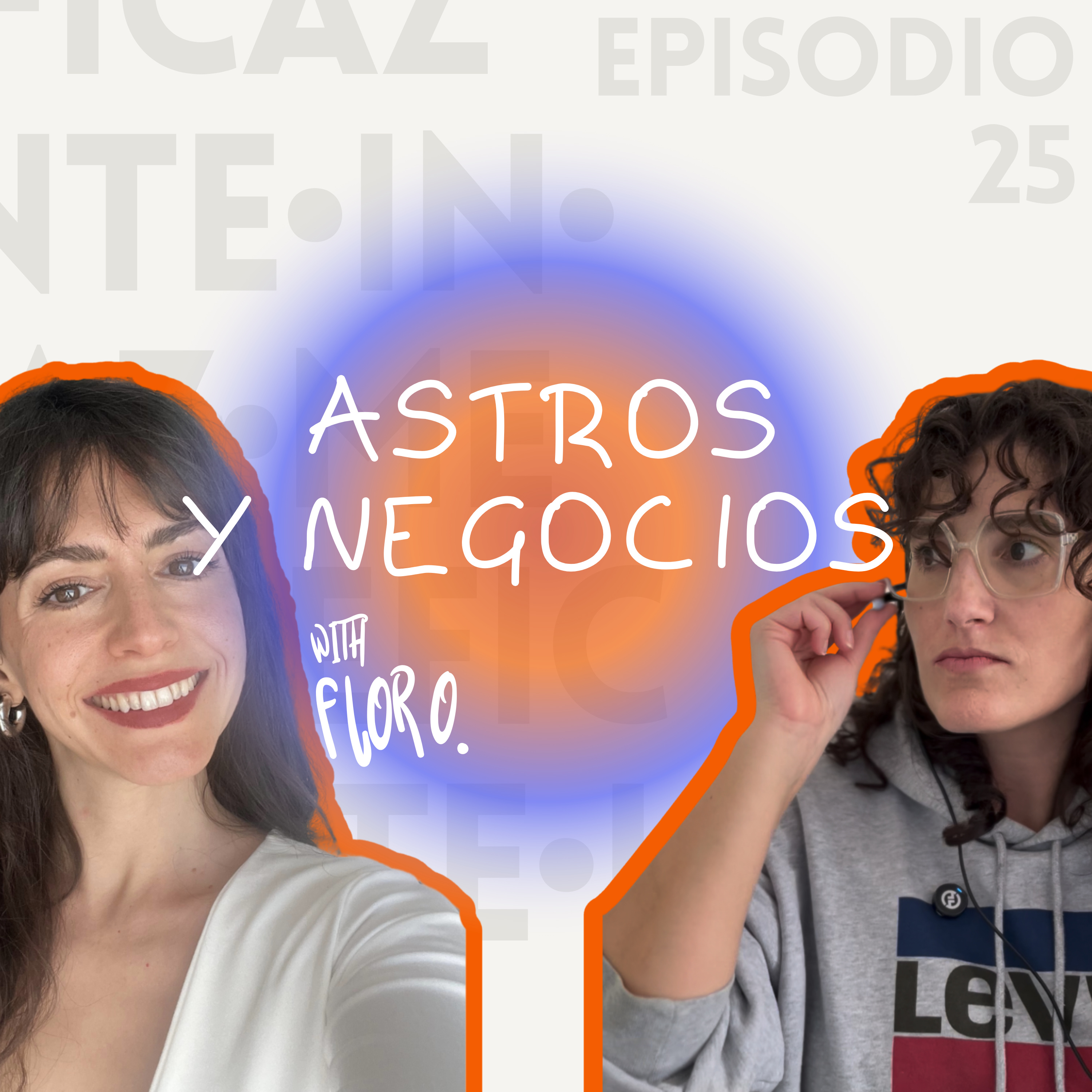 #29 - Astrología y cambio de carrera: propósito, ciclos y reinvención profesional con Flor Orliacq