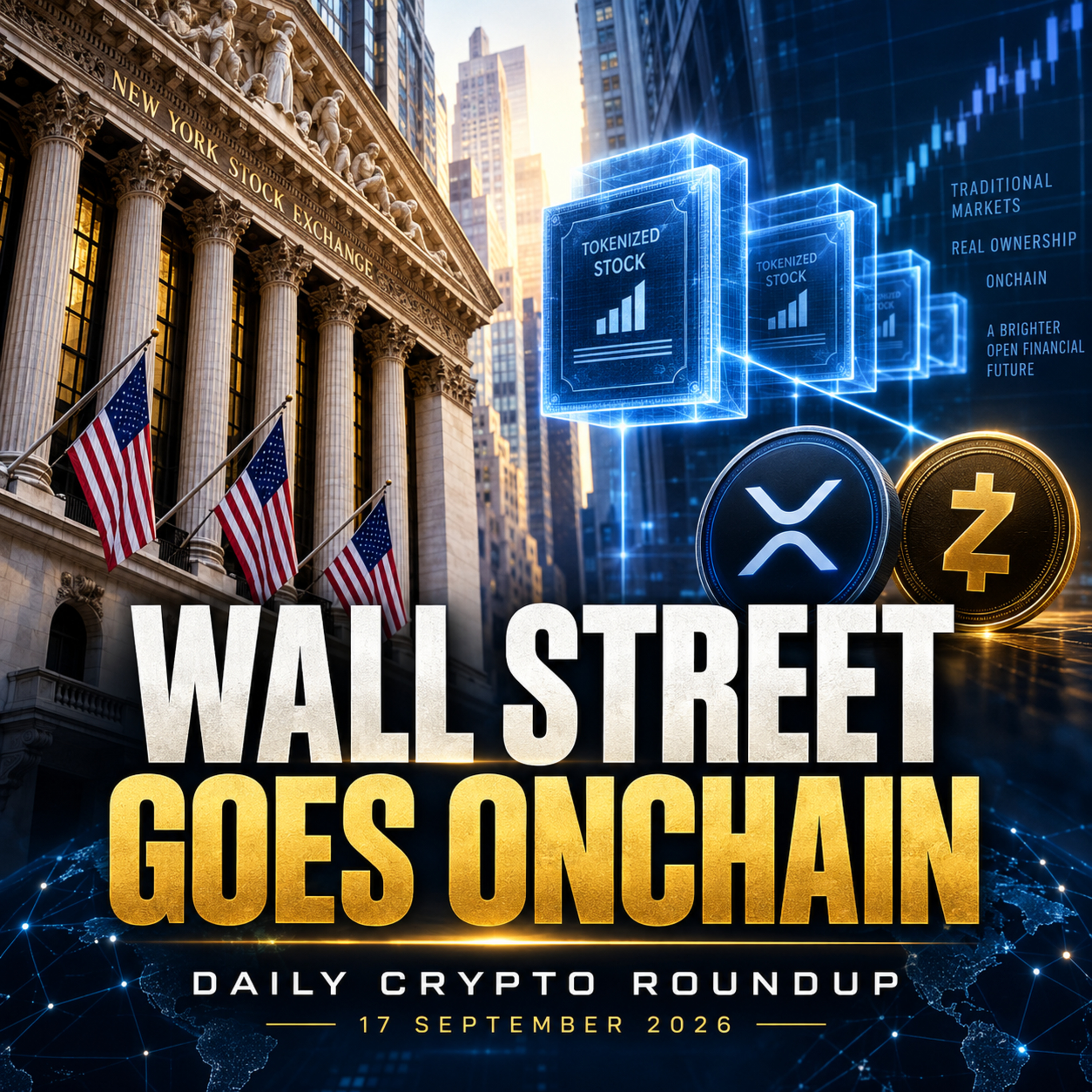 SEC Opens Wall Street to Tokenized Stocks | XRP Gets AI Payments Boost | Zcash Surges After Fed Hike | Daily Crypto Roundup episode artwork